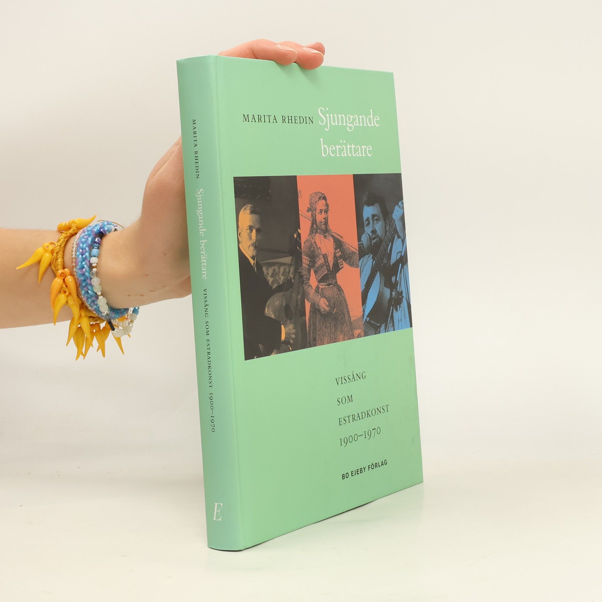 Marita Rhedin Skrifter från musikvetenskap - 98: Sjungande berättare