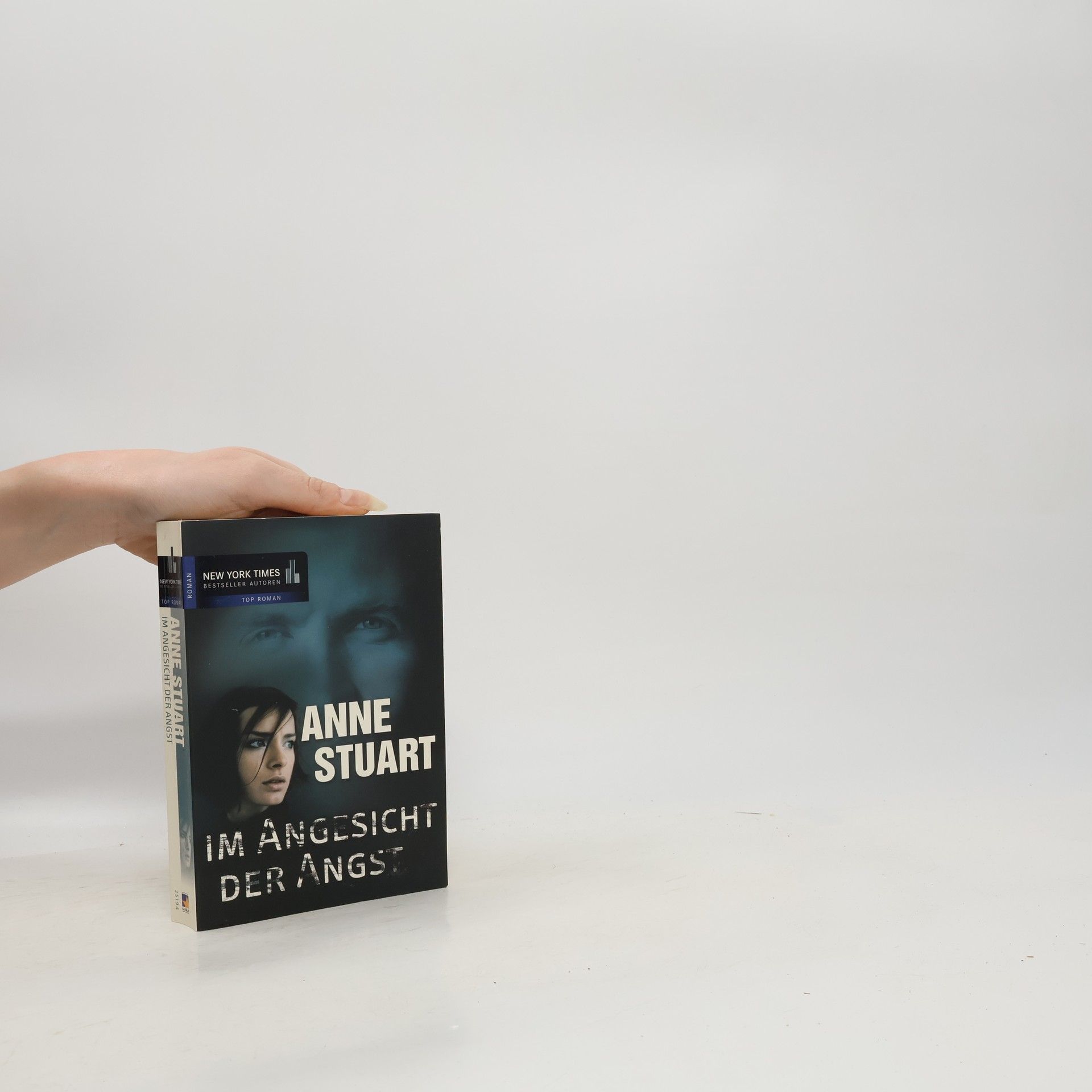 Anne Stuart Im Angesicht der Angst - Deutsche Erstausgabe