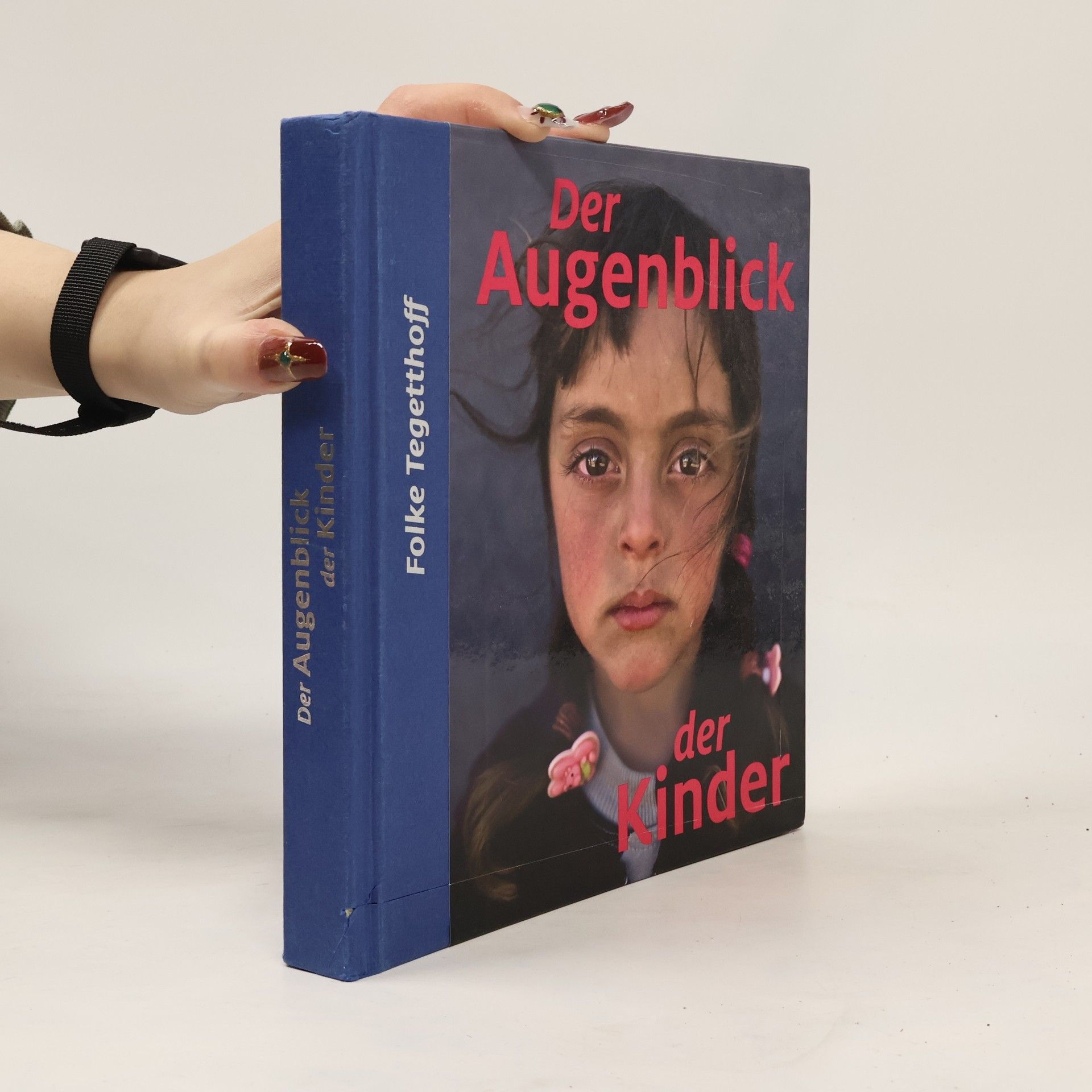 Folke Tegetthoff Der Augenblick der Kinder