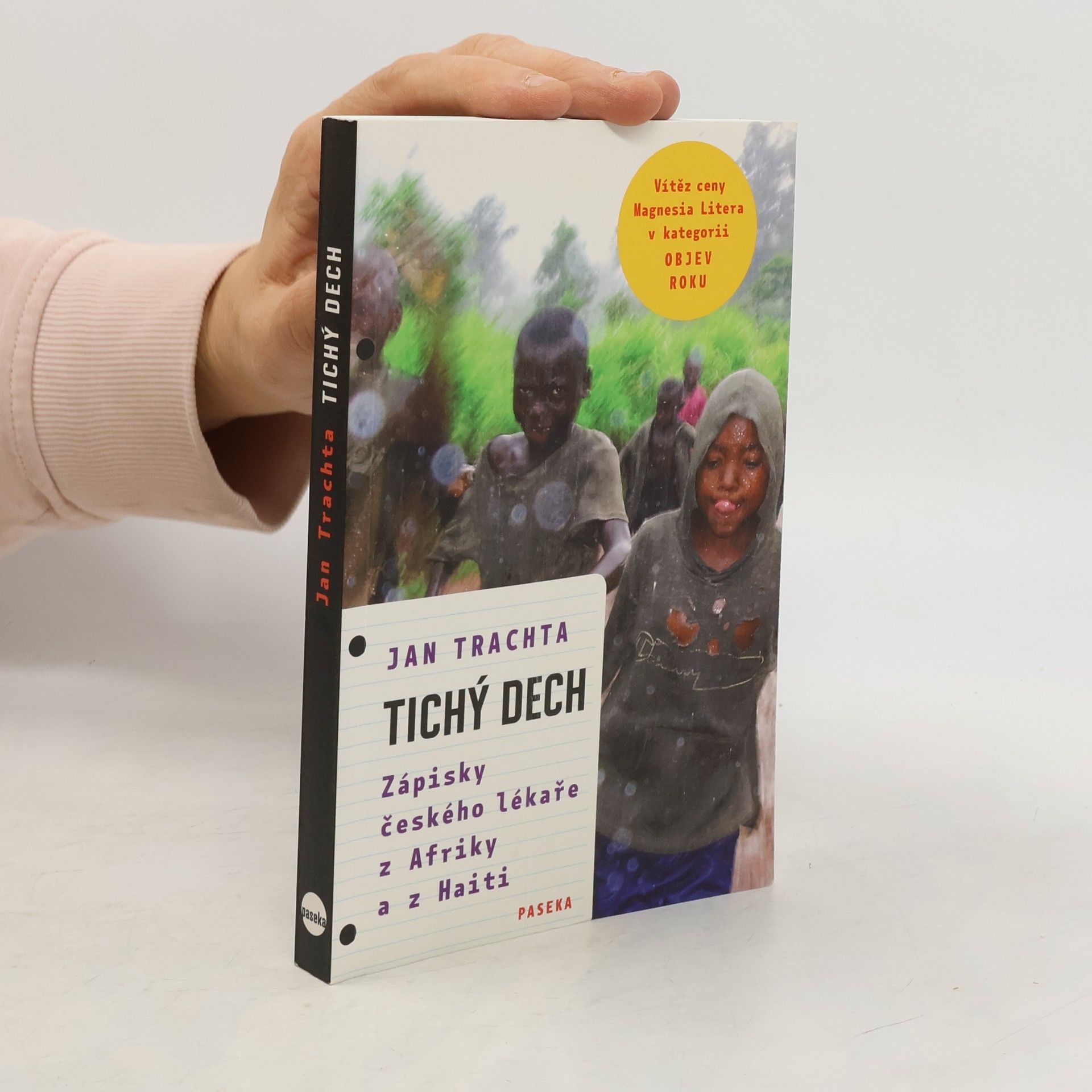 Tichý dech: Zápisky českého lékaře z Afriky a Haiti