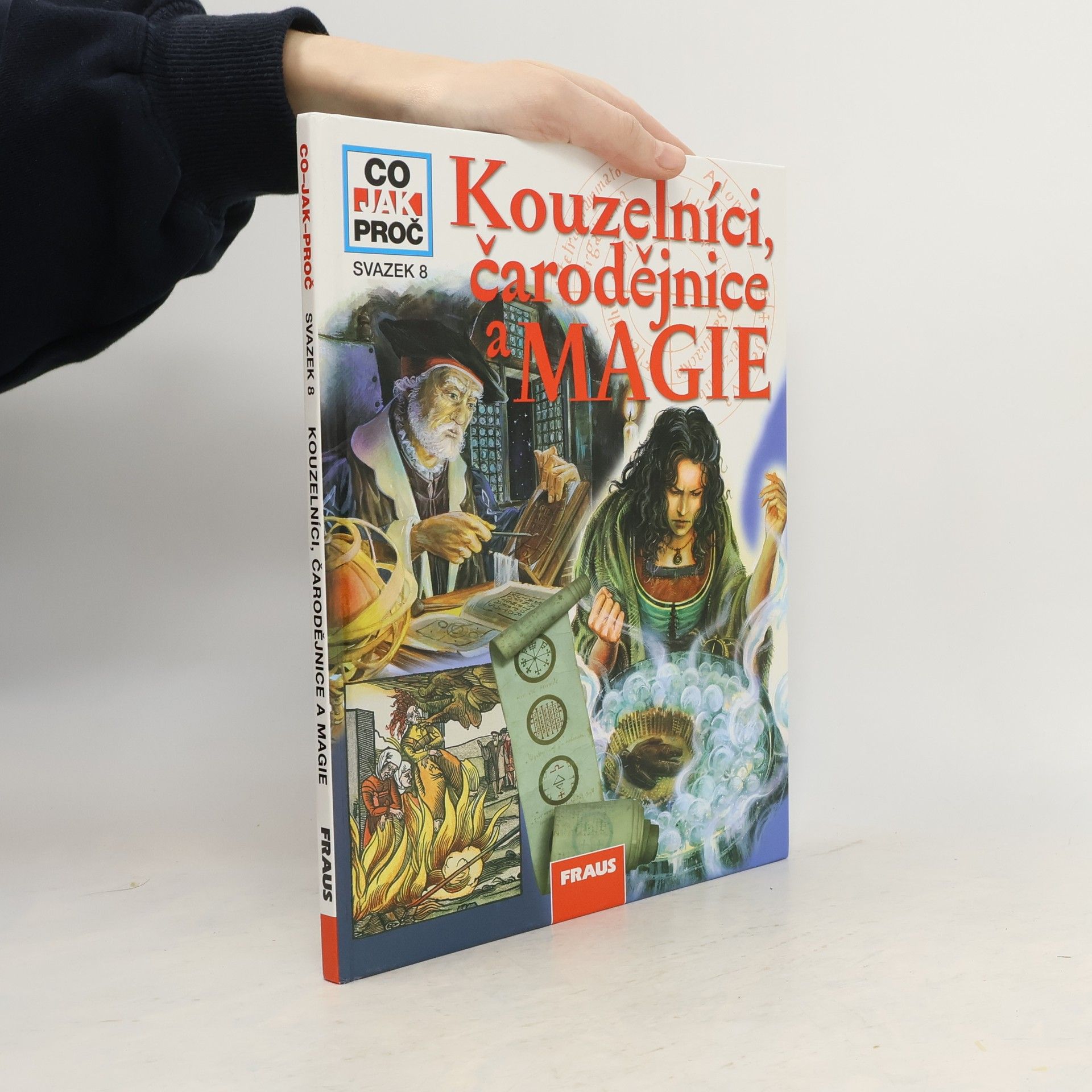 Christoph Daxelmüller Kouzelníci, čarodějnice a magie