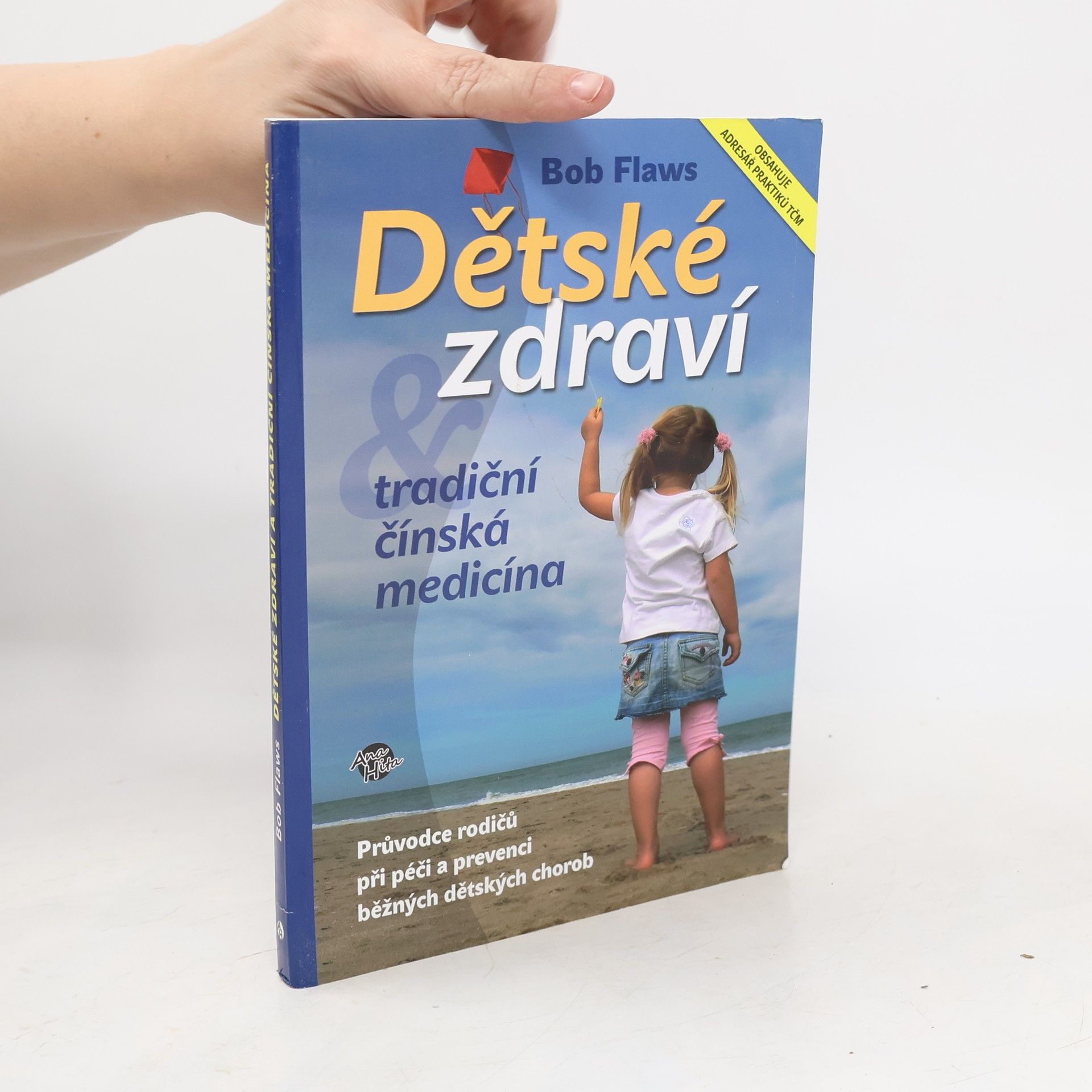 Bob Flaws Dětské zdraví a tradiční čínská medicína