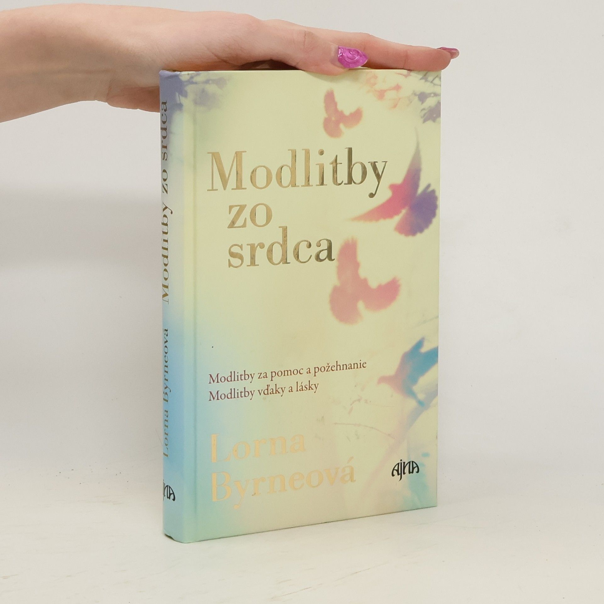 Lorna Byrne Modlitby zo srdca