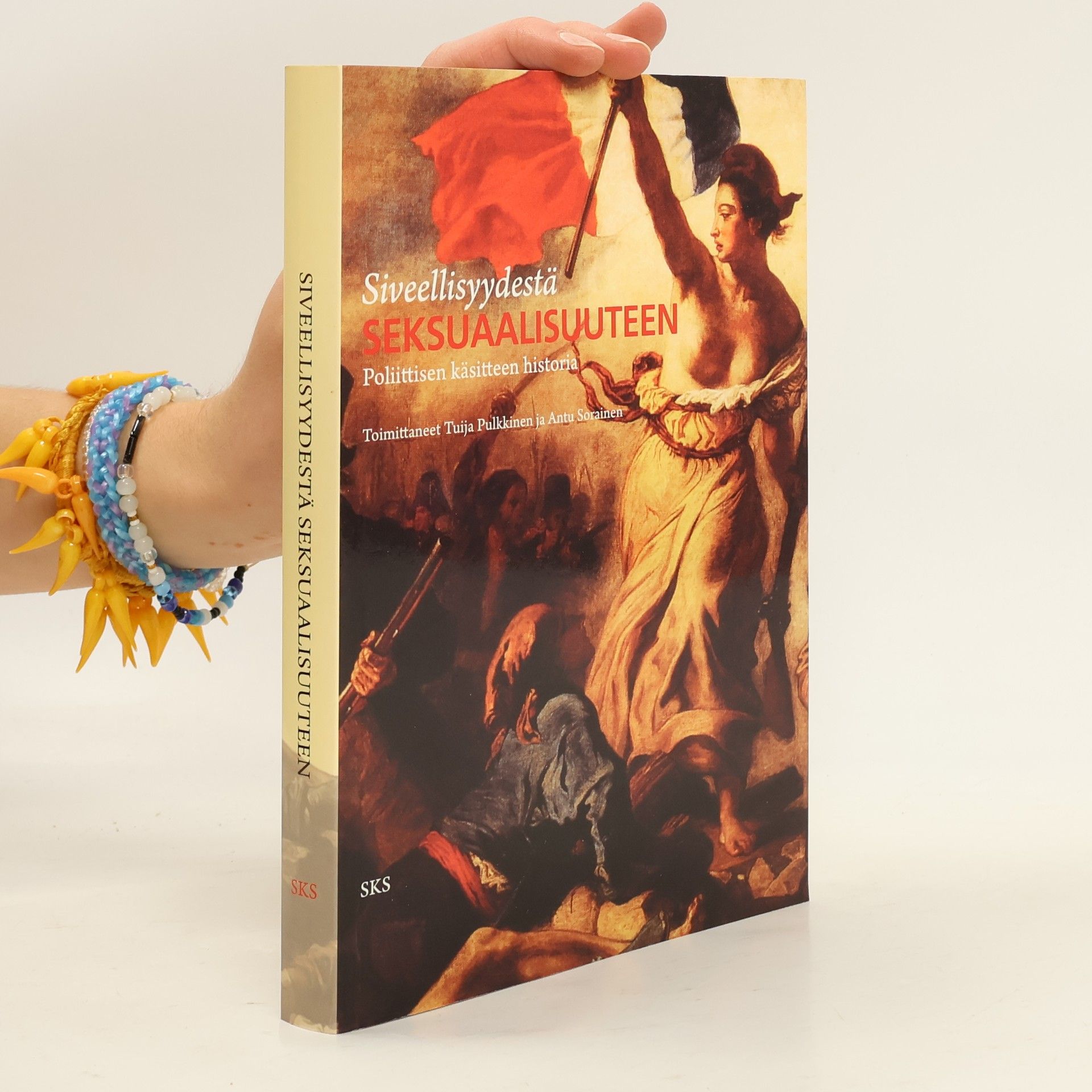 Tuija Pulkkinen Siveellisyydestä seksuaalisuuteen