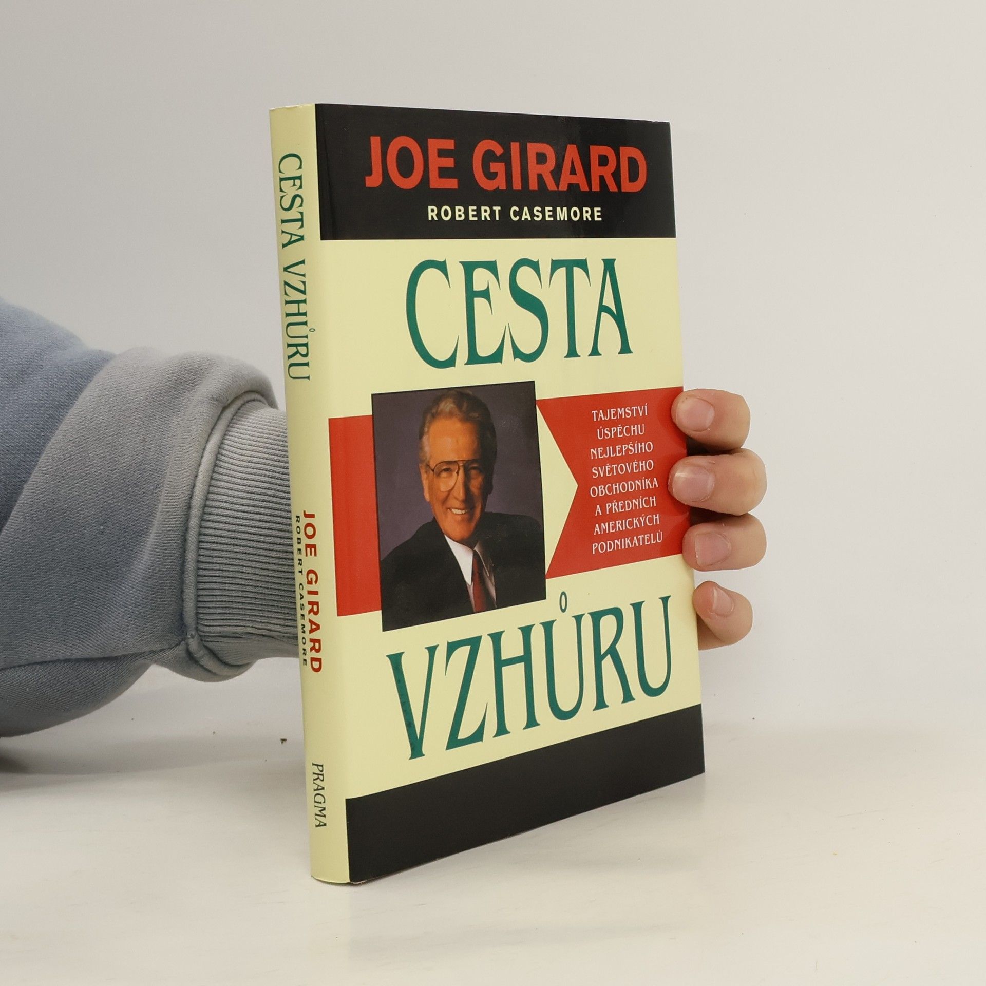 Joe Girard Cesta vzhůru