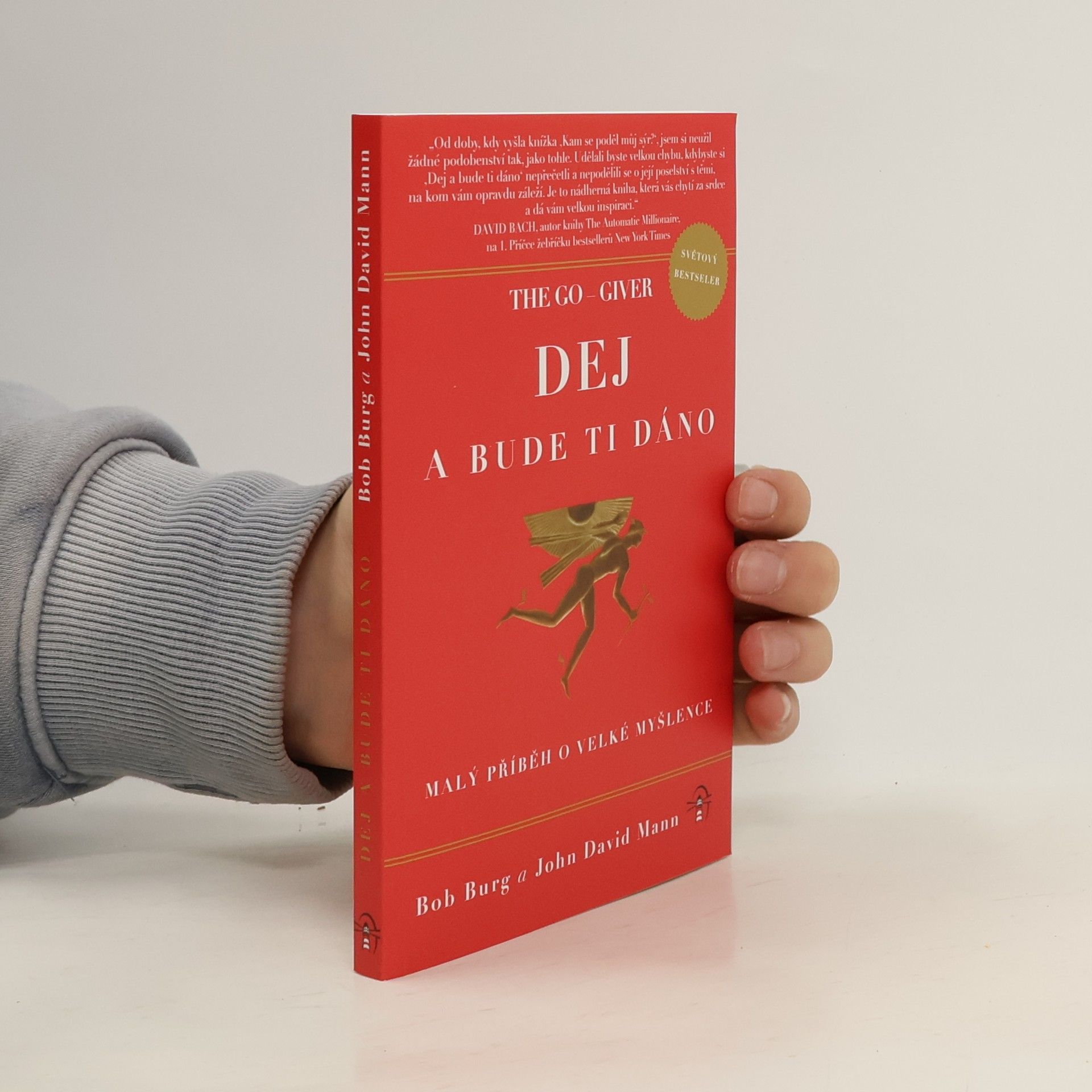 The Go Giver. Dej a bude ti dáno