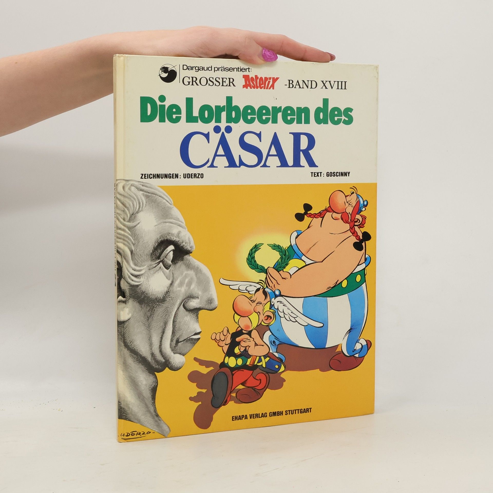 Albert Uderzo Grosser Asterix 18. Die Lorbeeren des Cäsar