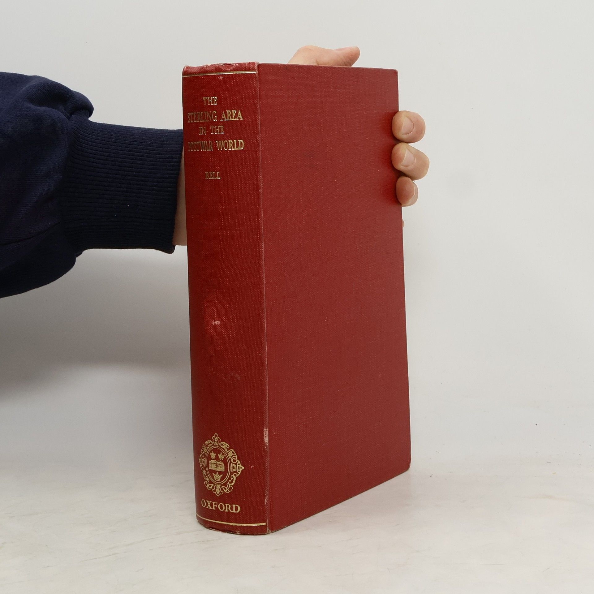 Philip W. Bell The Sterling Area in the Postwar World