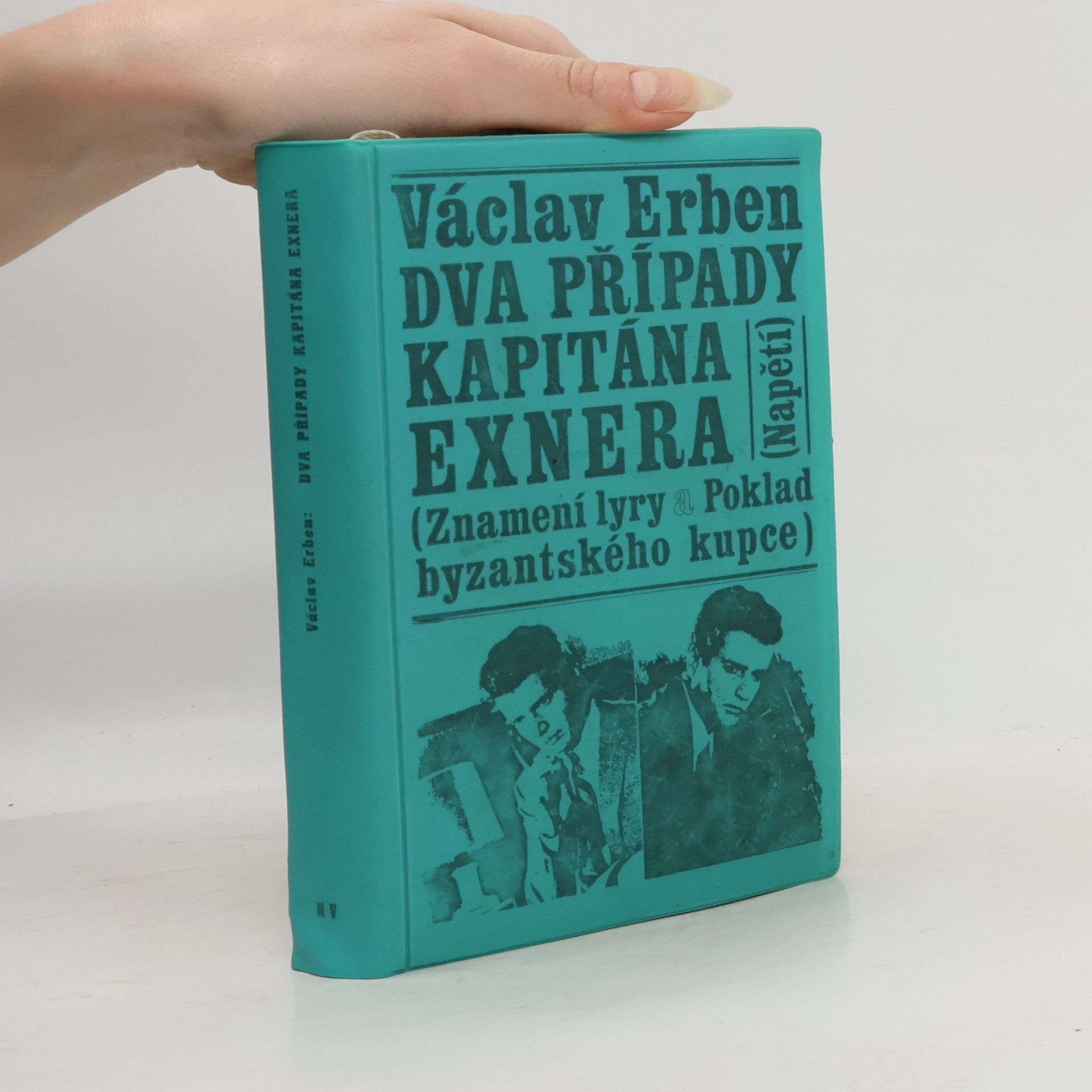 Václav Erben Dva případy kapitána Exnera