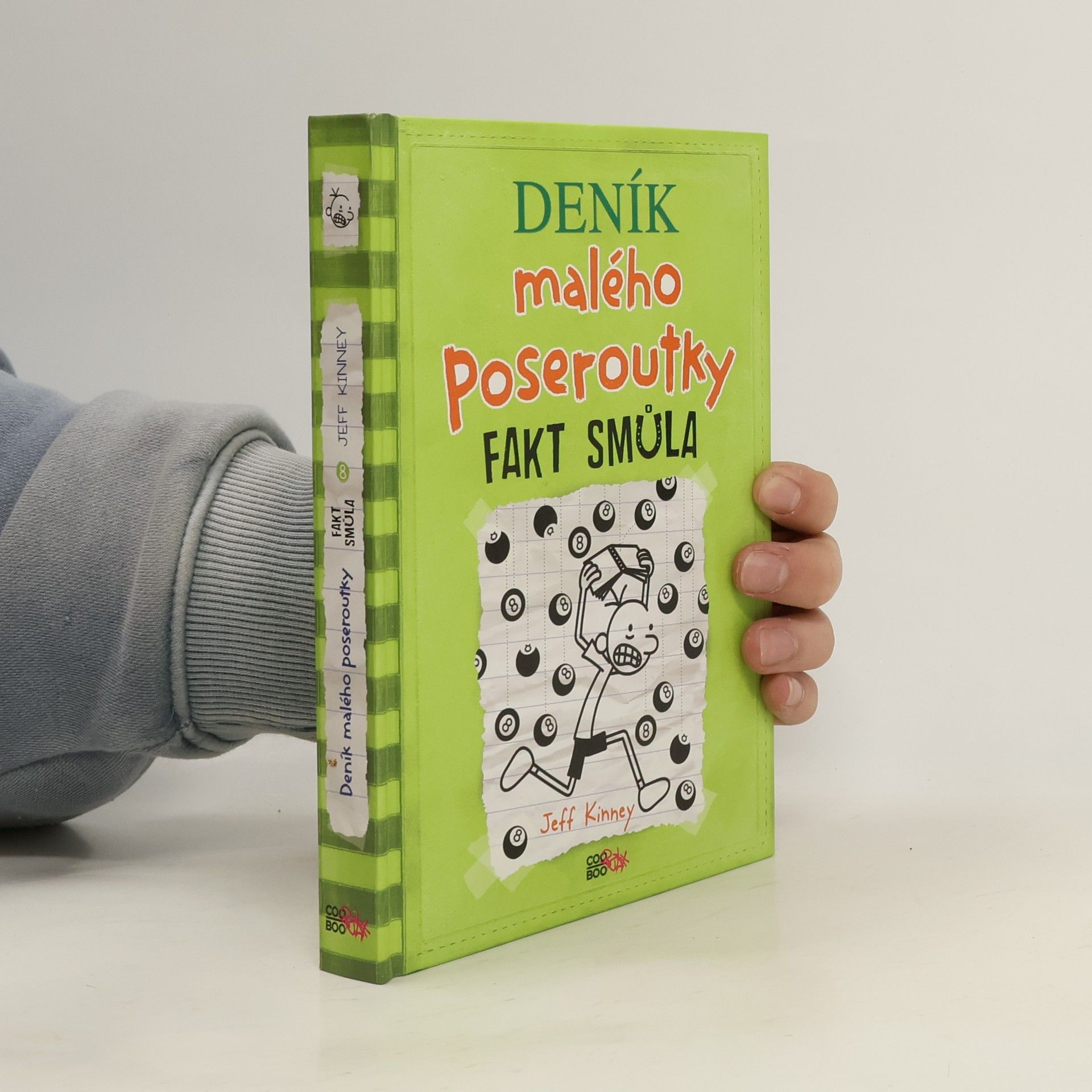 Jeff Kinney Deník malého poseroutky 8. Fakt smůla