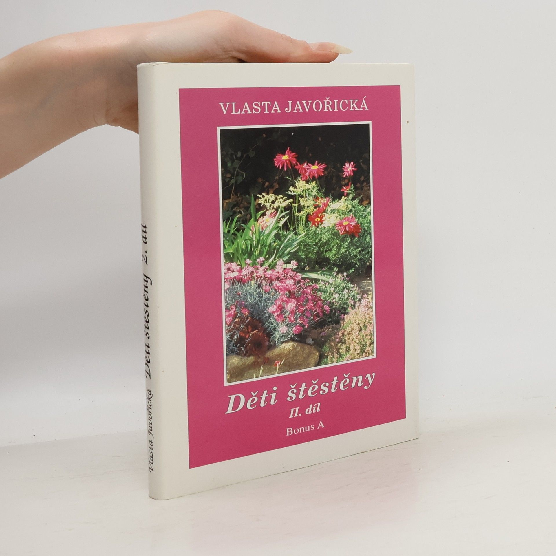 Vlasta Javořická Děti štěstěny II. díl