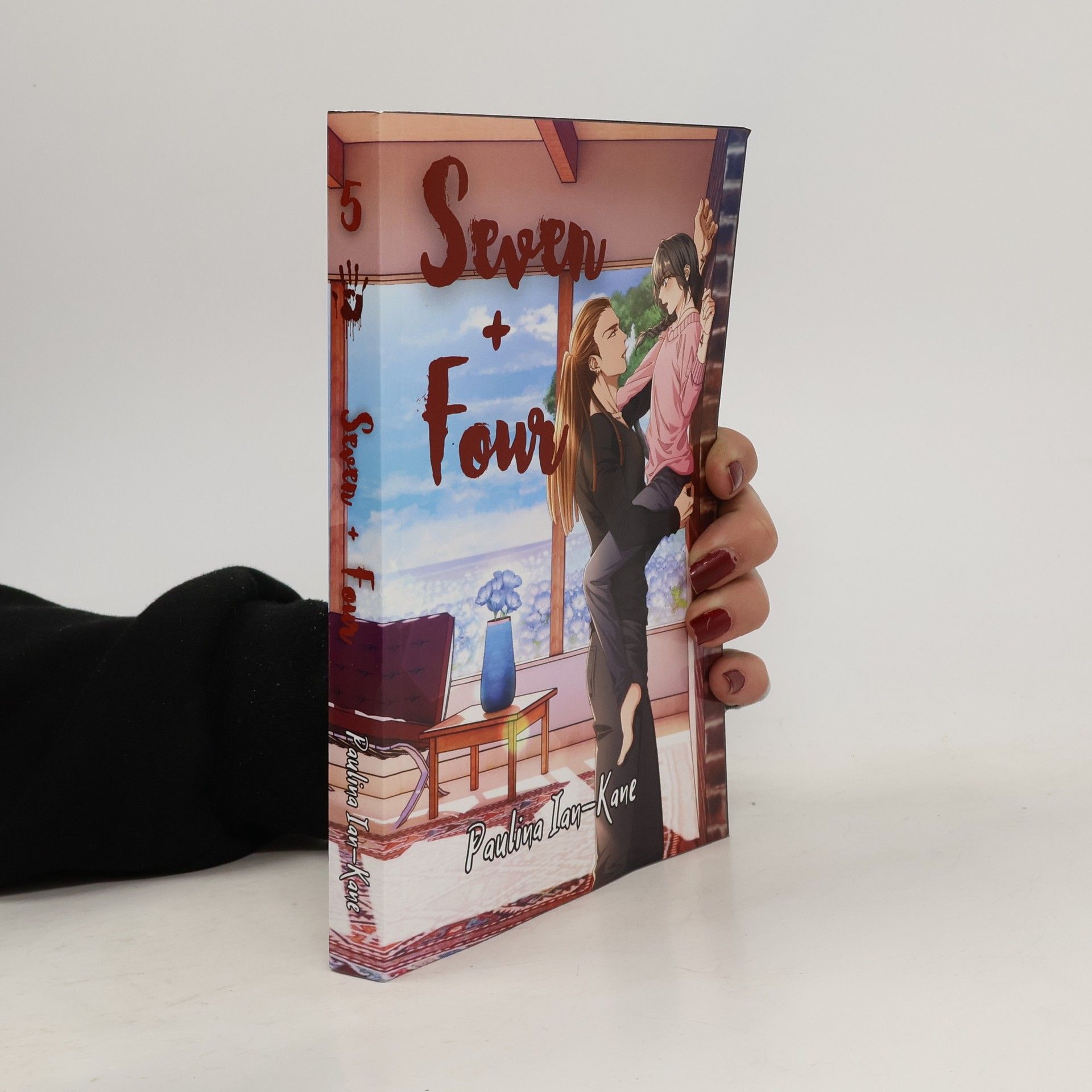 Paulina Ilan-Kane Angels of Wrath - 5: Seven + Four