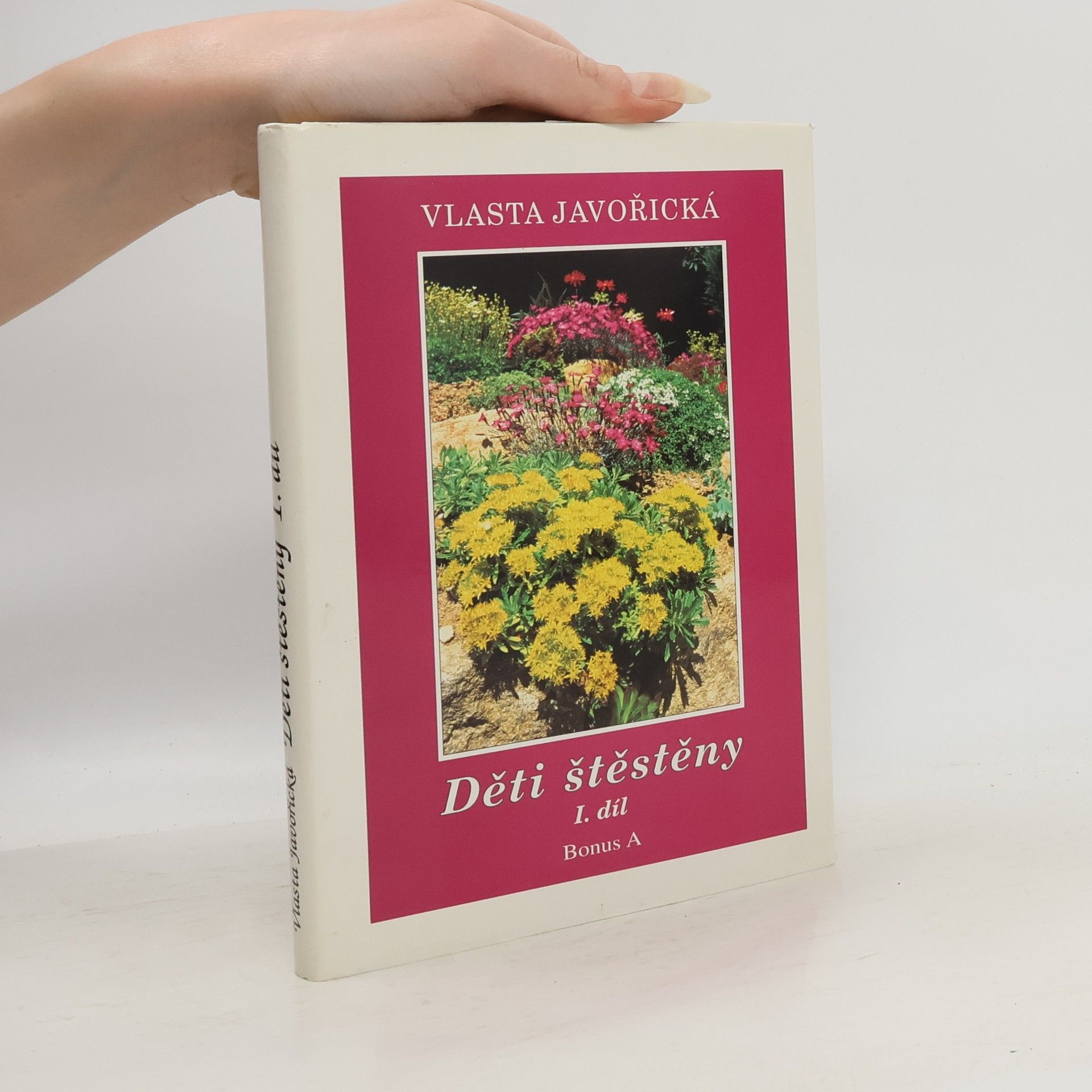 Vlasta Javořická Děti štěstěny I. díl