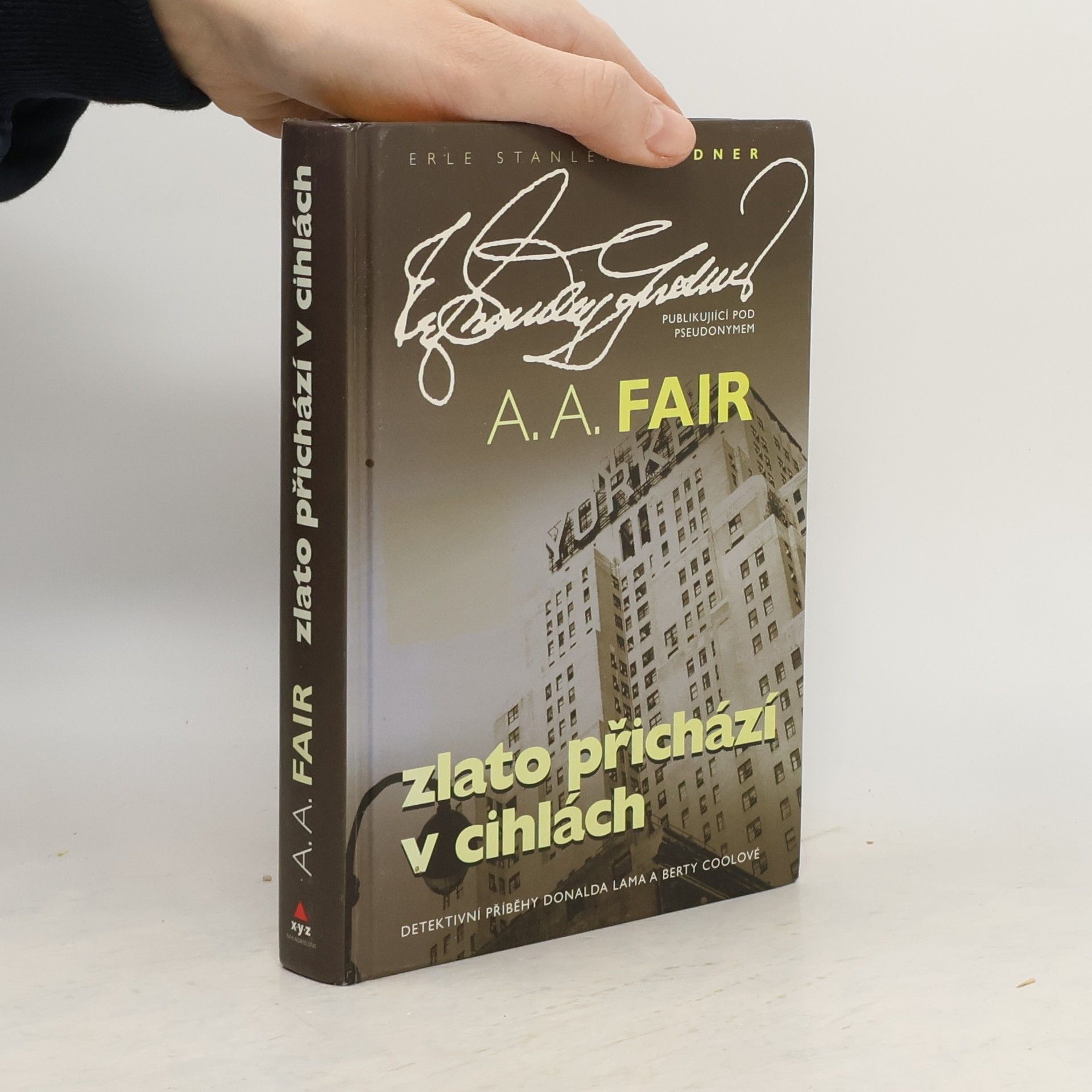 Fair A. A. Zlato přichází v cihlách