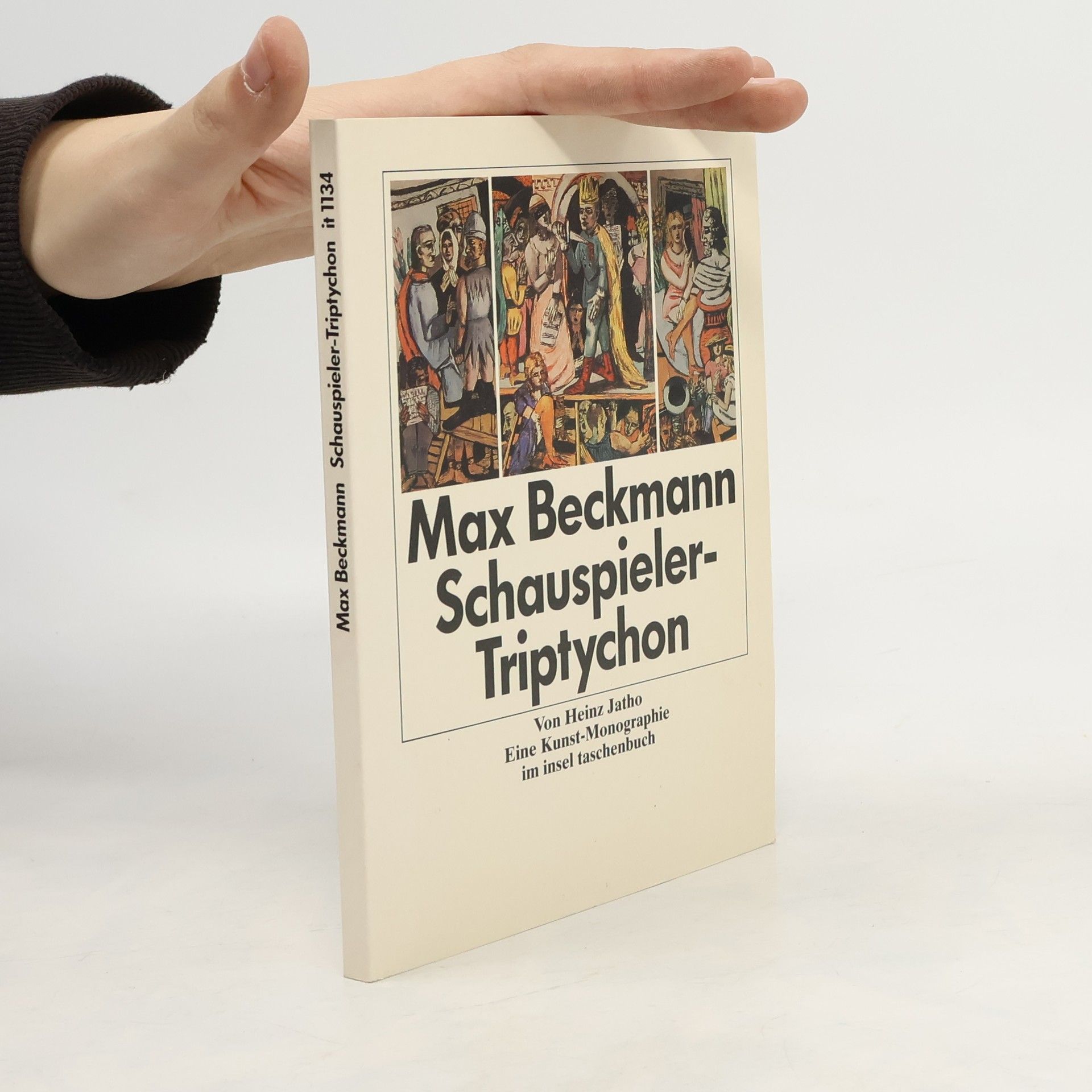 Insel Taschenbuch - 1134: Max Beckmann - Schauspieler-Triptychon