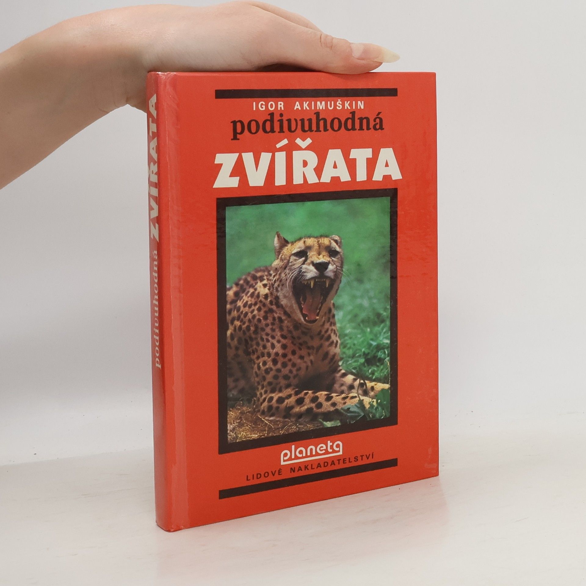 Igor Ivanovič Akimuškin Podivuhodná zvířata