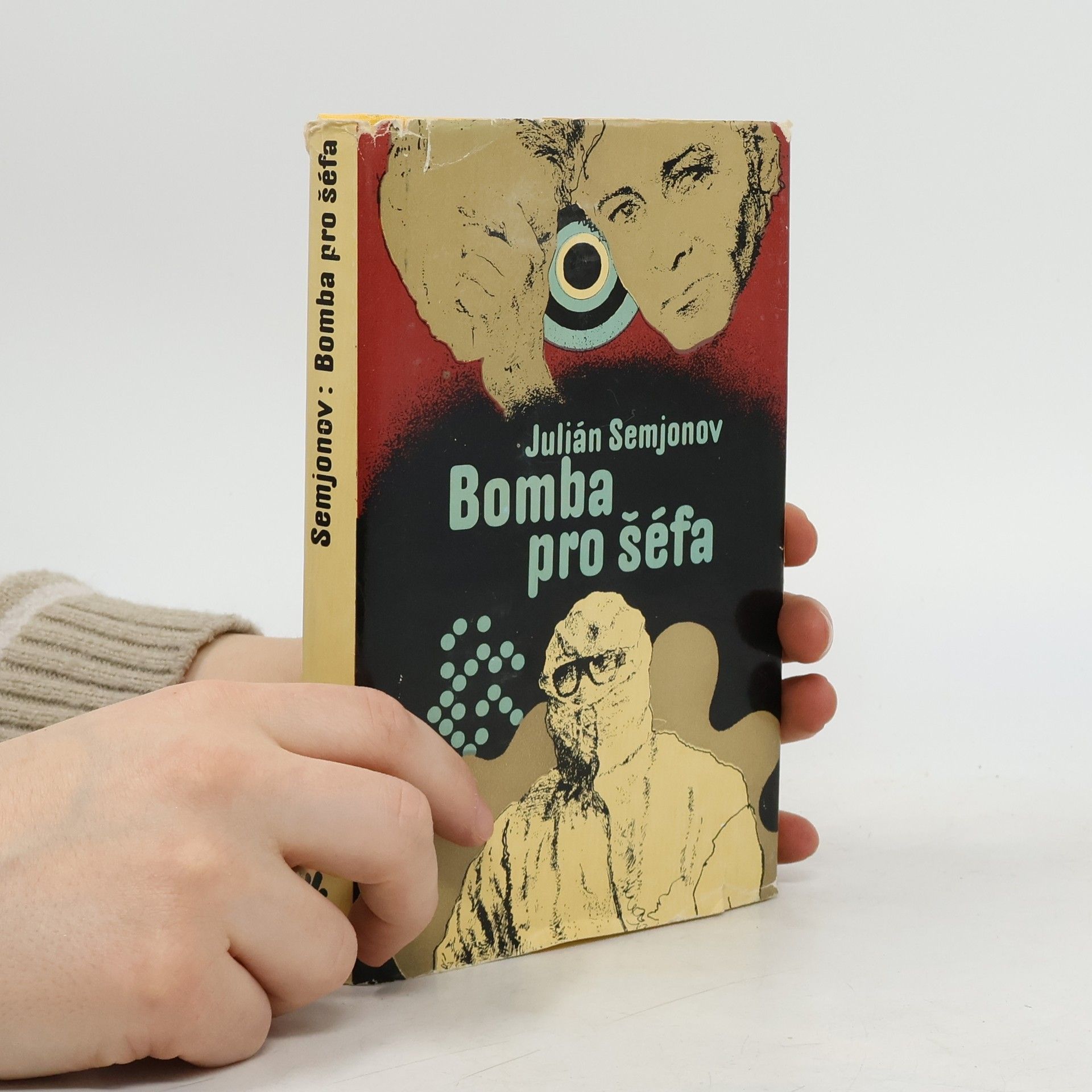 Julian Semjonov Bomba pro šéfa