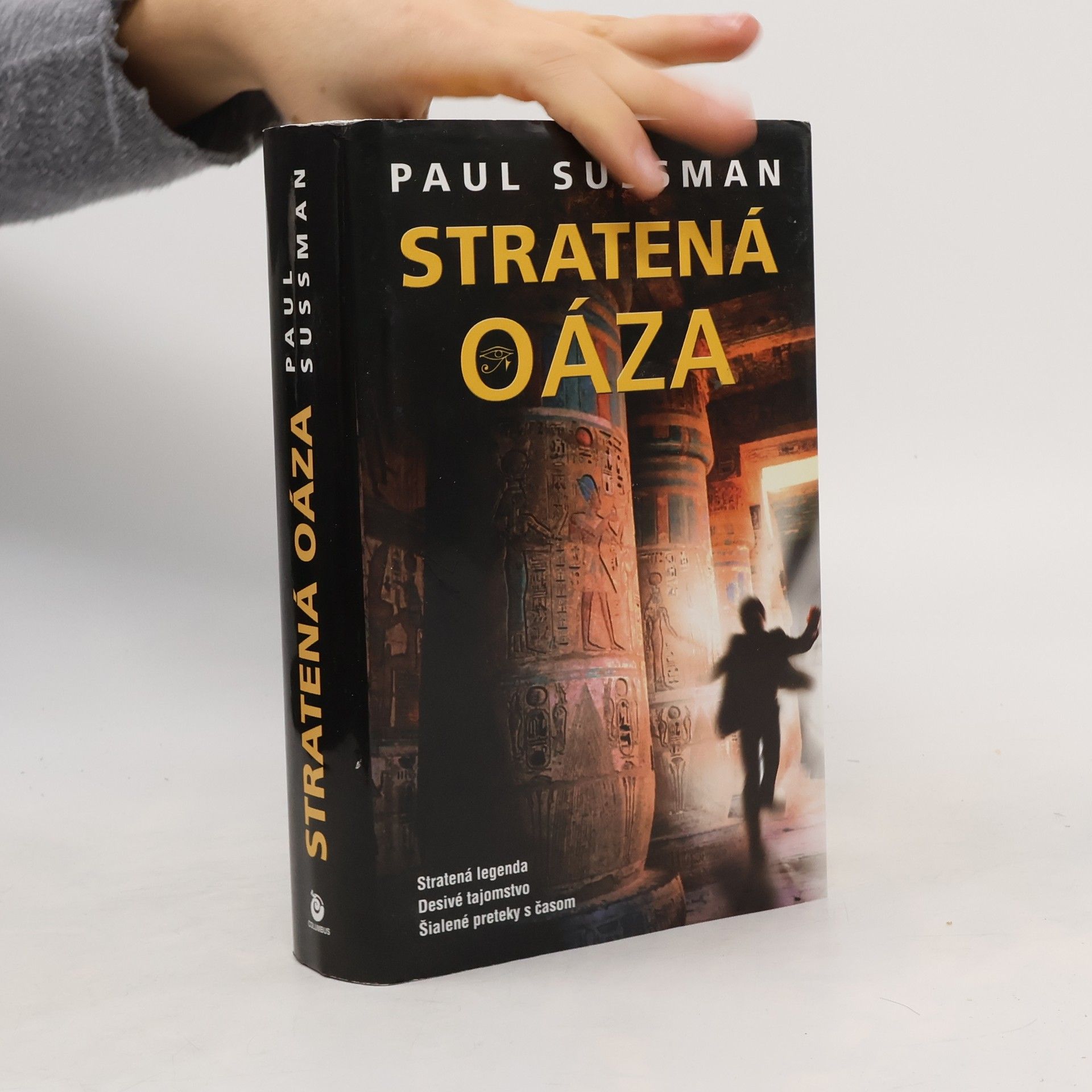 Paul Sussman Stratená oáza