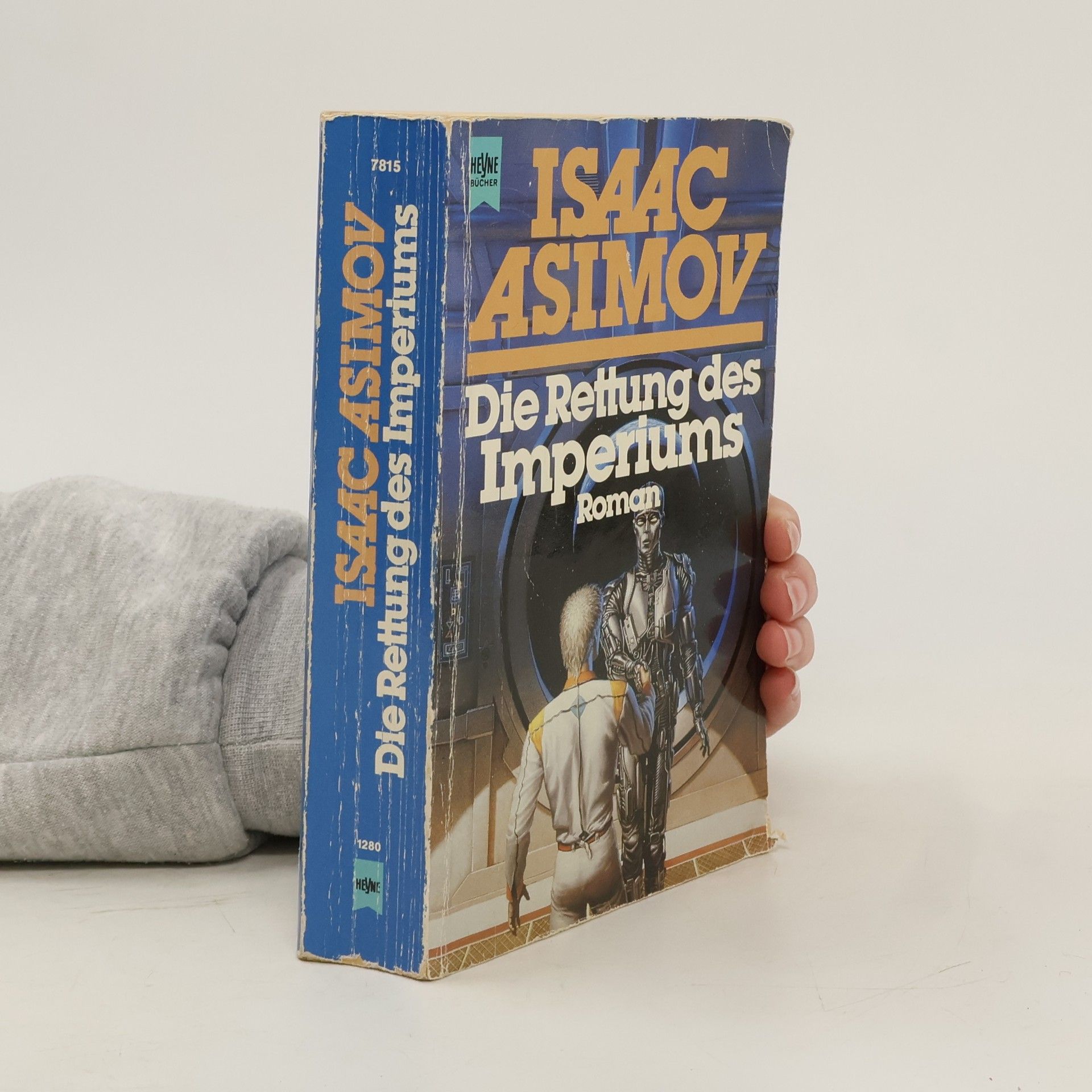 Isaac Asimov Die Rettung des Imperiums