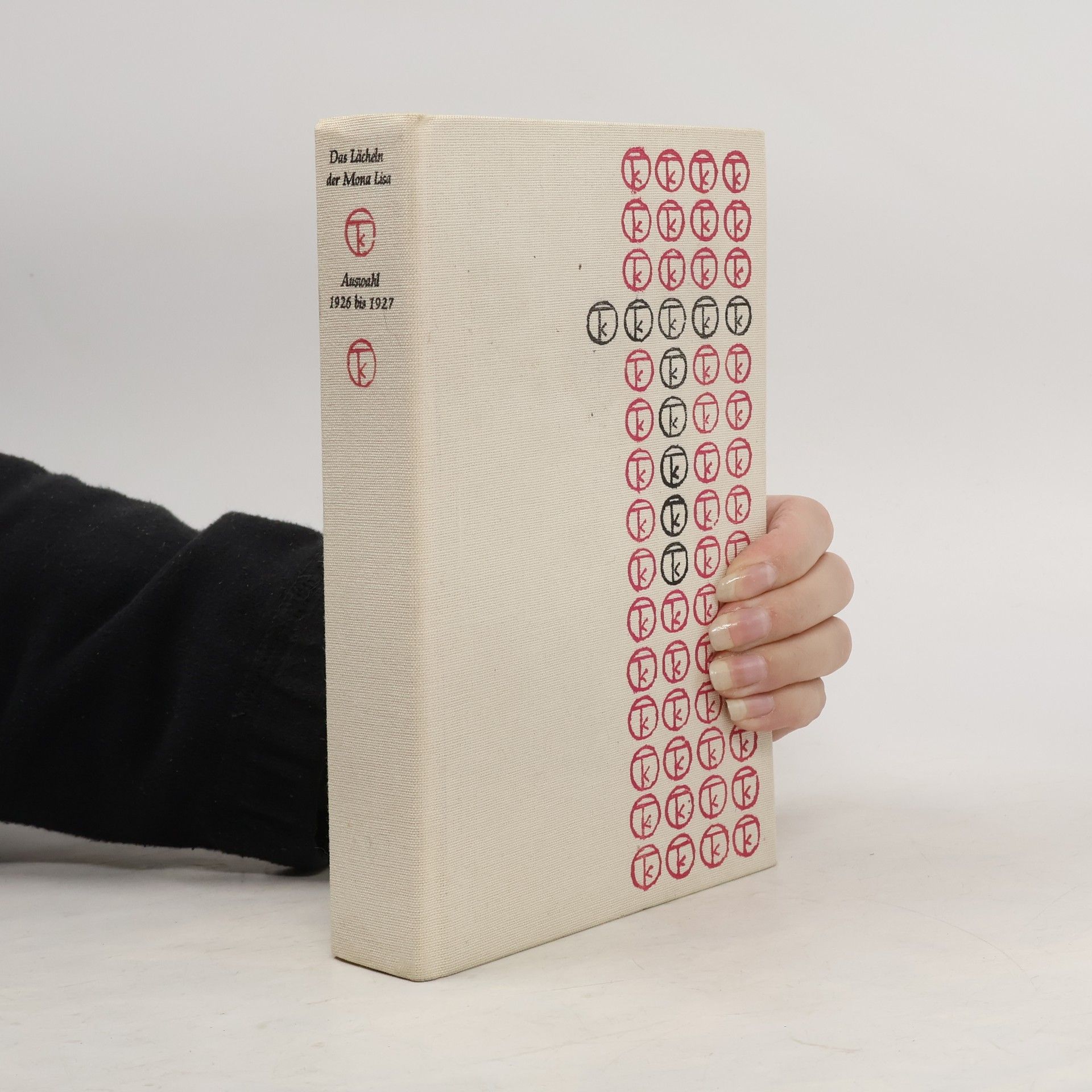 Kurt Tucholsky Das Lächeln der Mona Lisa. Auswahl 1926 bis 1927