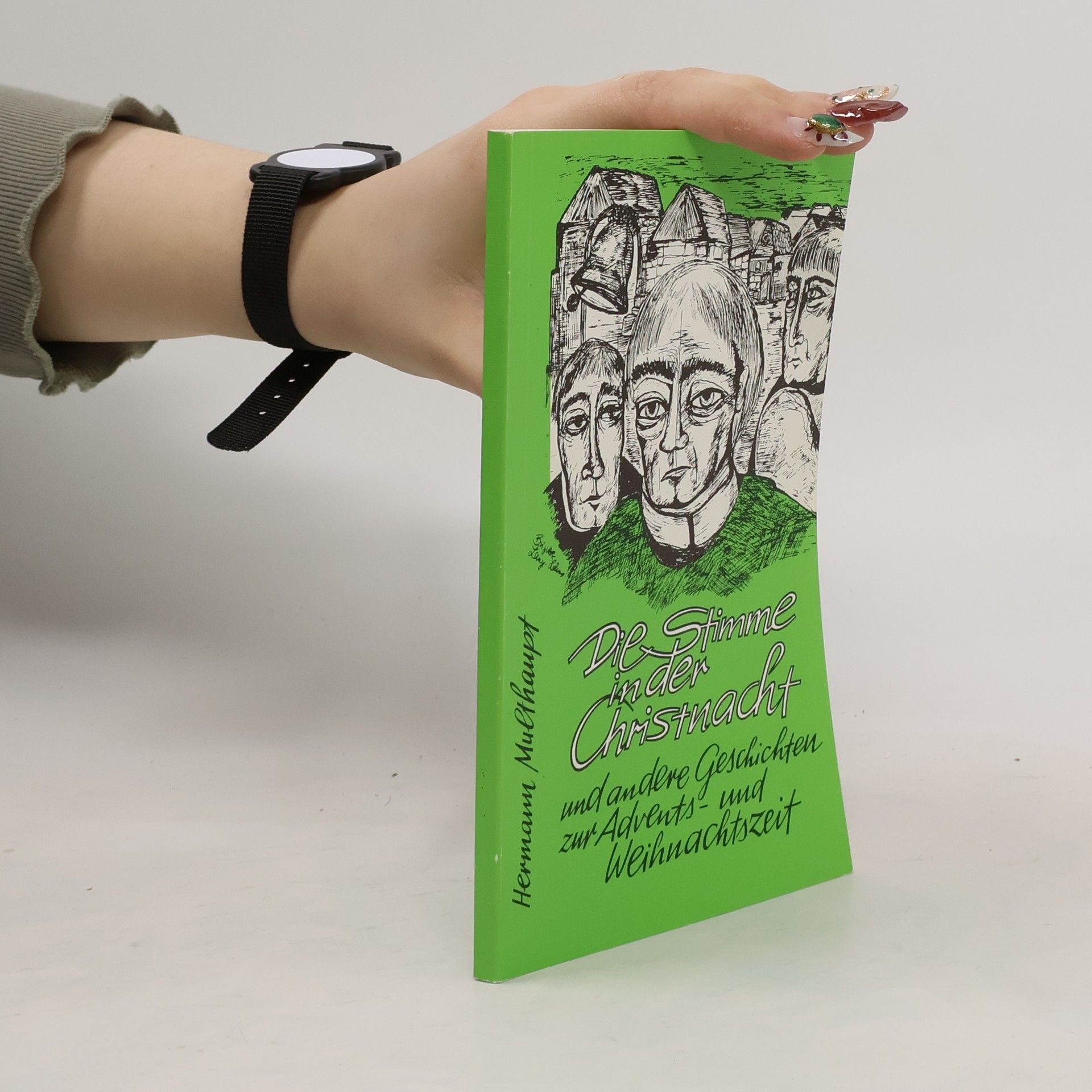 Hermann Multhaupt Die Stimme in der Christnacht und andere Geschichten zur Advents- und Weihnachtszeit