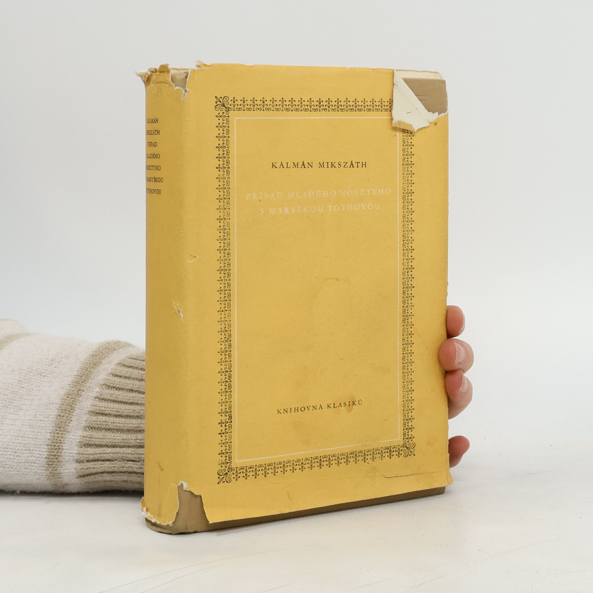 Kálmán Mikszáth Případ mladého Nosziyho s Maryšou Tóthovou
