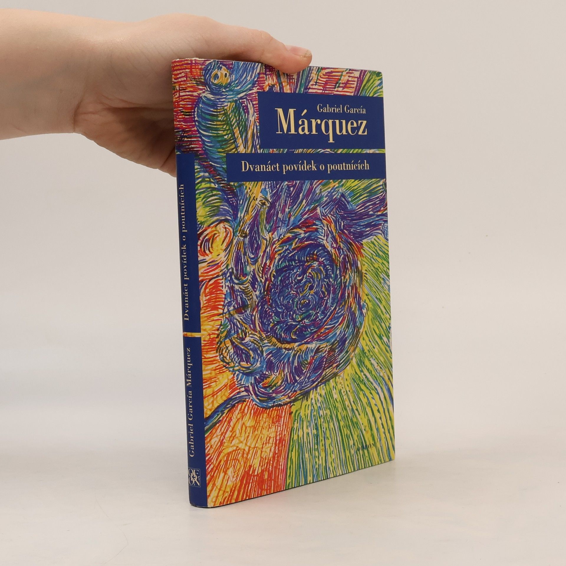 Gabriel García Márquez Dvanáct povídek o poutnících