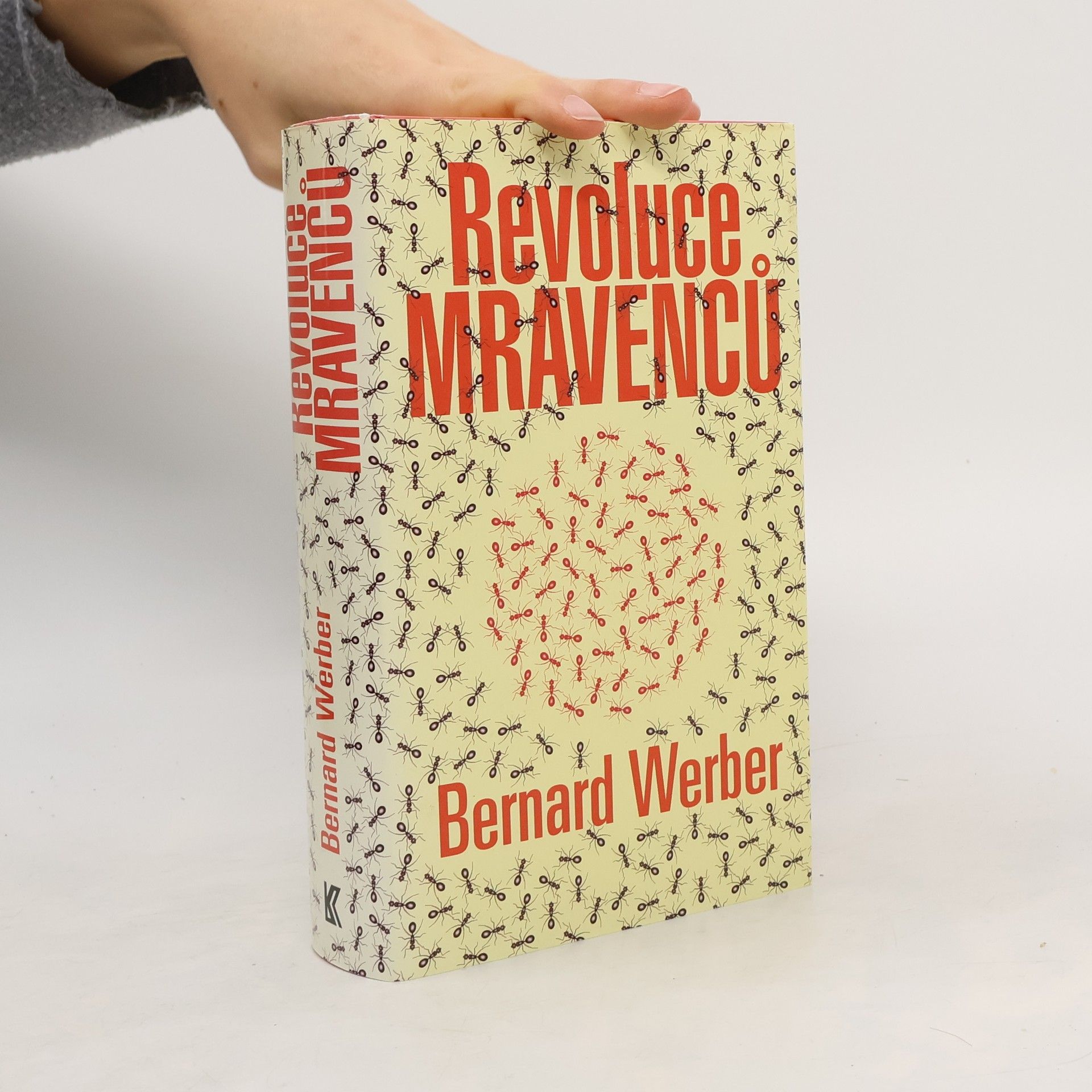 Bernard Werber Revoluce mravenců
