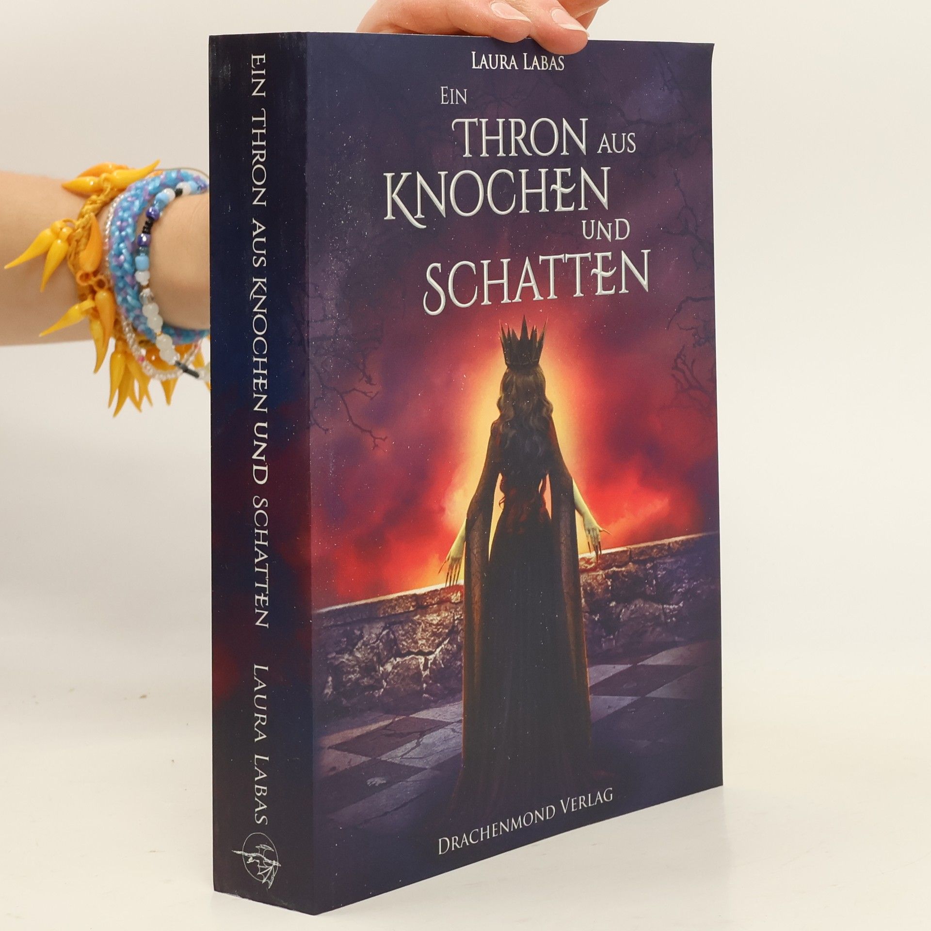Laura Labas Ein Thron aus Knochen und Schatten