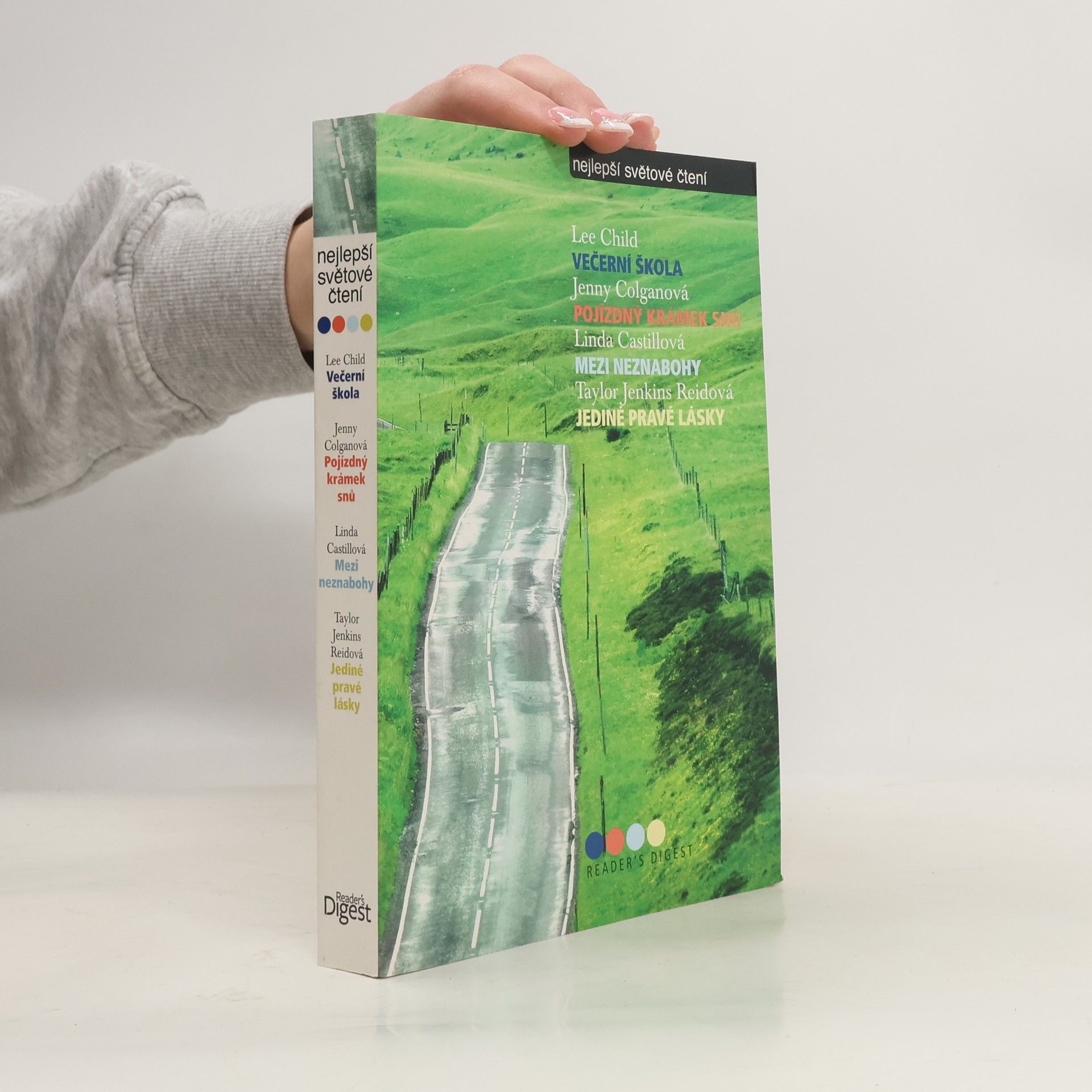 Auteurscollectief Večerní škola. Pojízdný krámek snů. Mezi neznabohy. Jediné pravé lásky