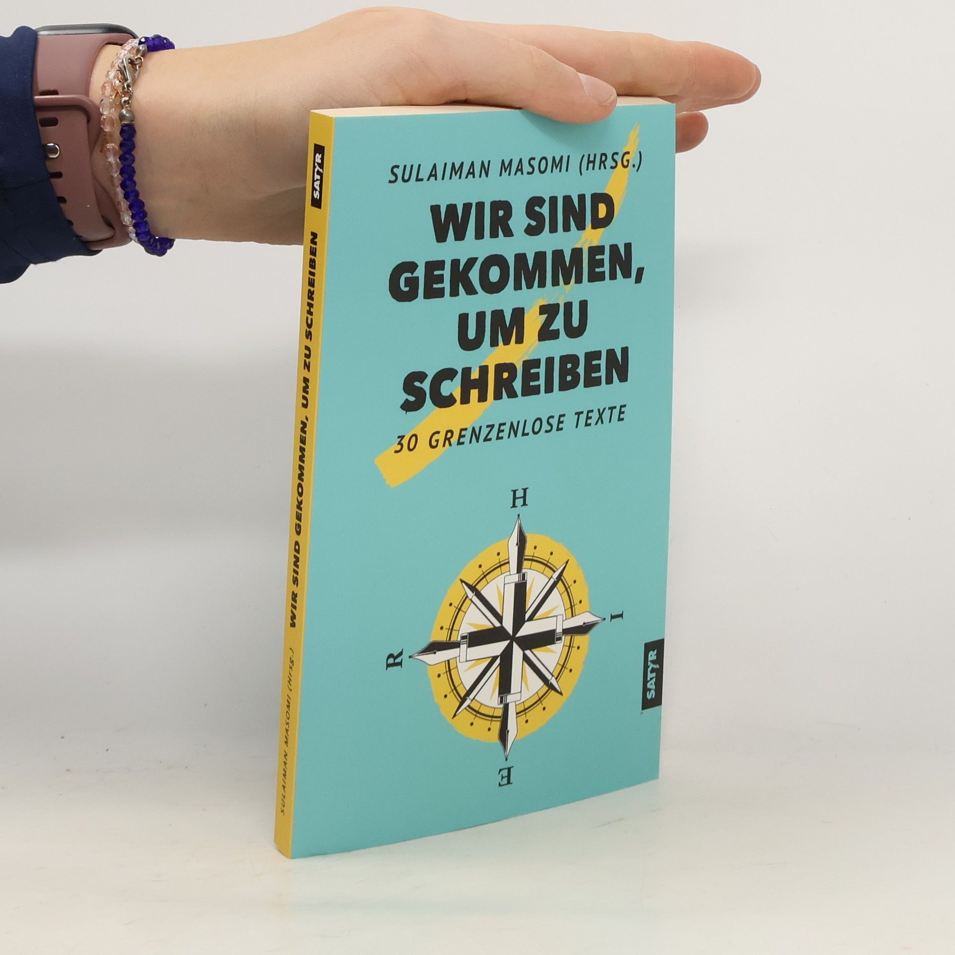 Sulaiman Masomi Wir sind gekommen, um zu schreiben