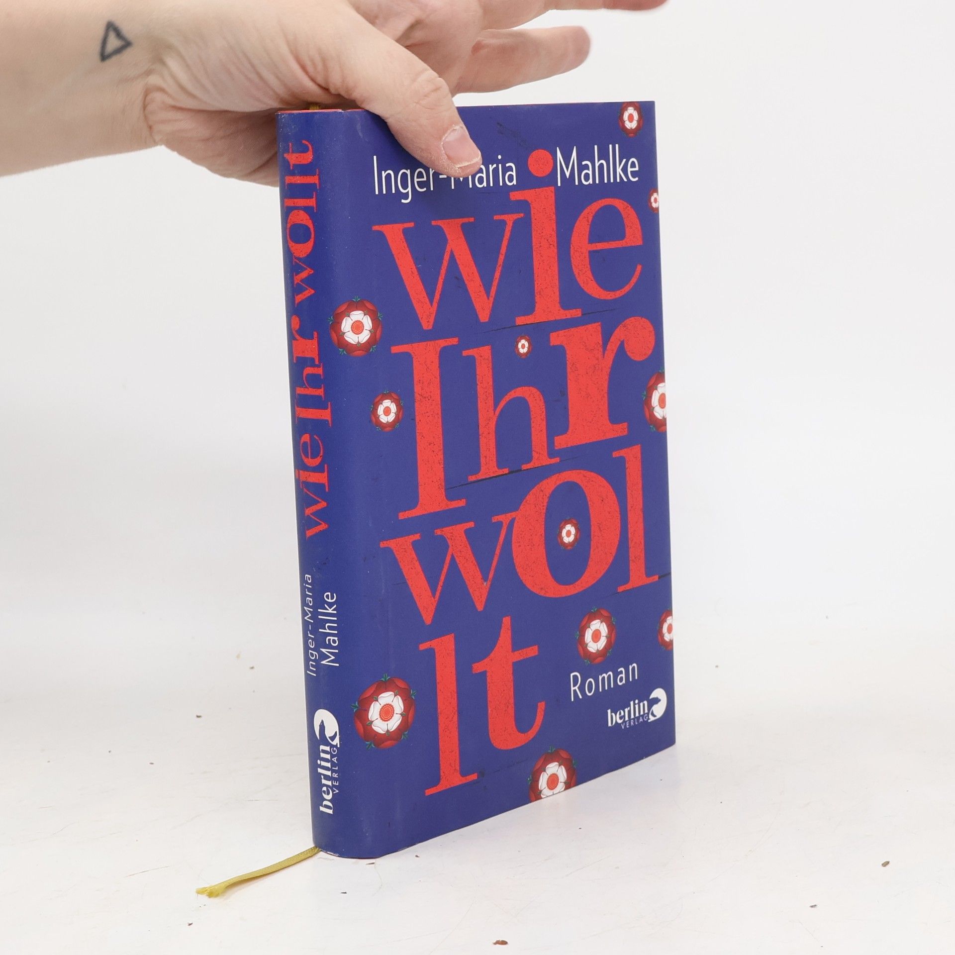 Inger-Maria Mahlke Wie Ihr wollt