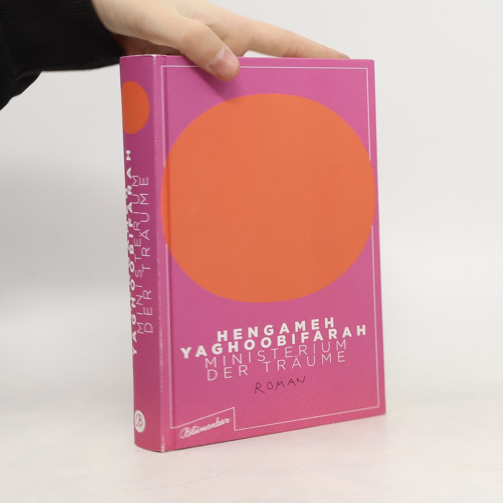 Hengameh Yaghoobifarah Ministerium der Träume