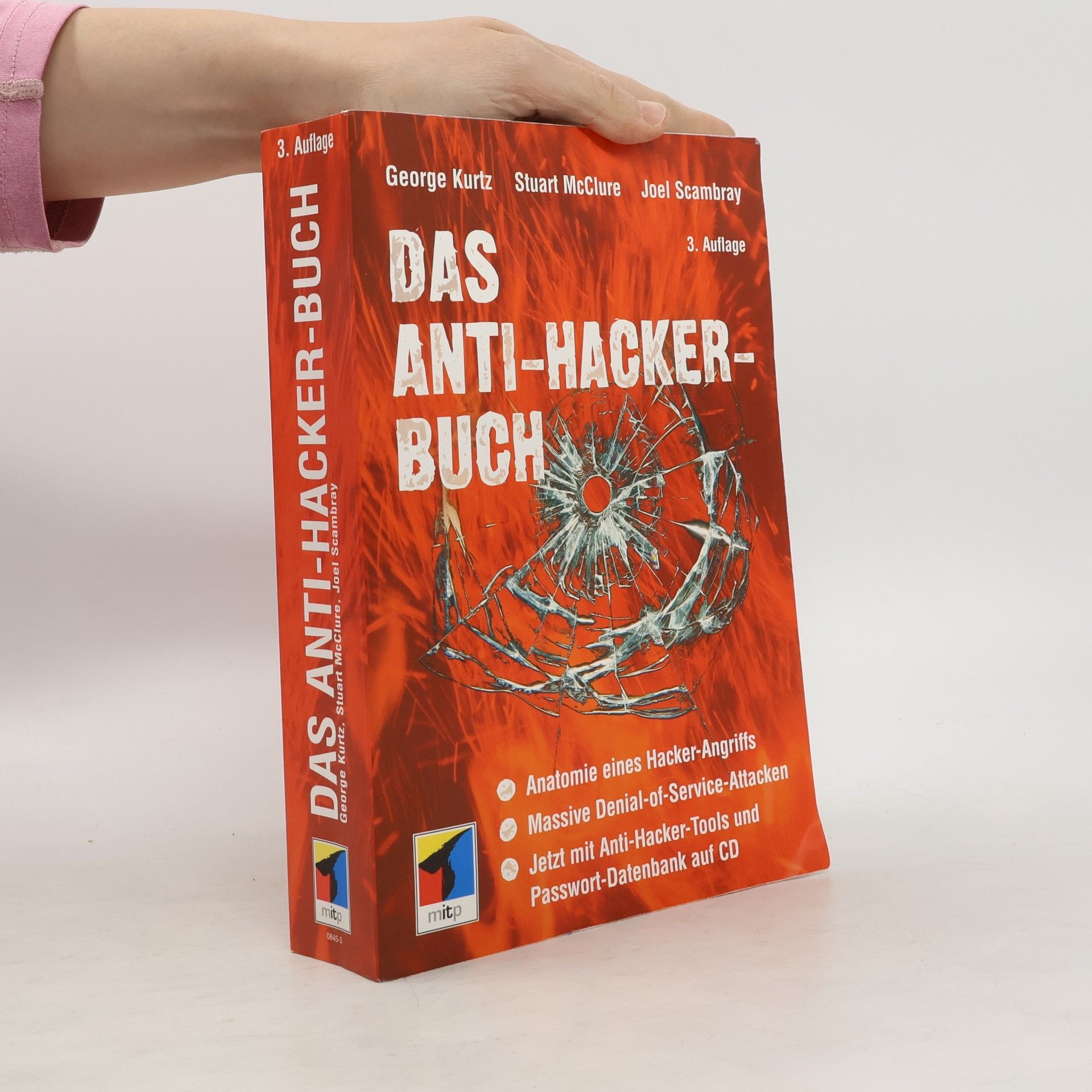 George Kurtz Das Anti-Hacker-Buch - 3. Auflage