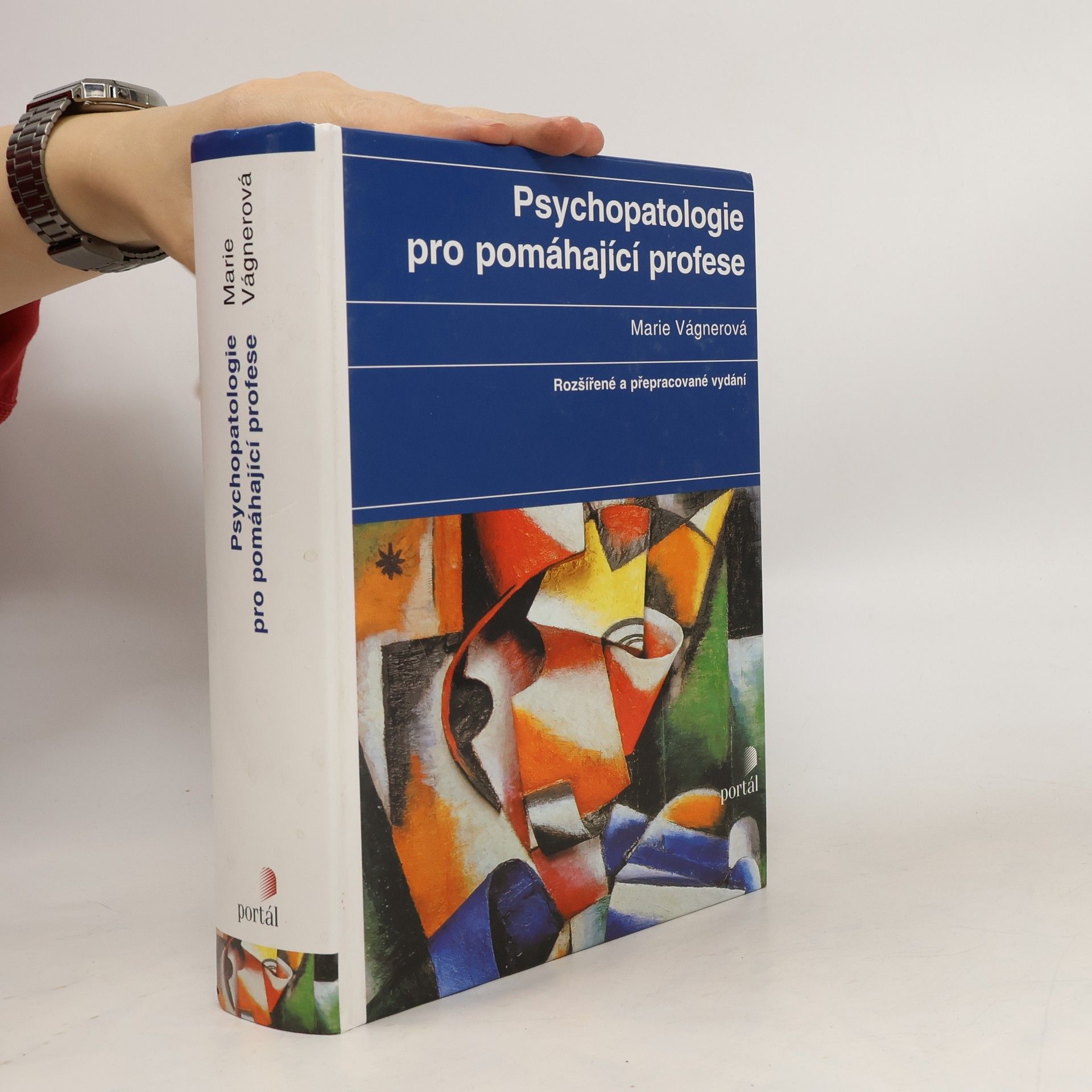 Marie Vágnerová Psychopatologie pro pomáhající profese