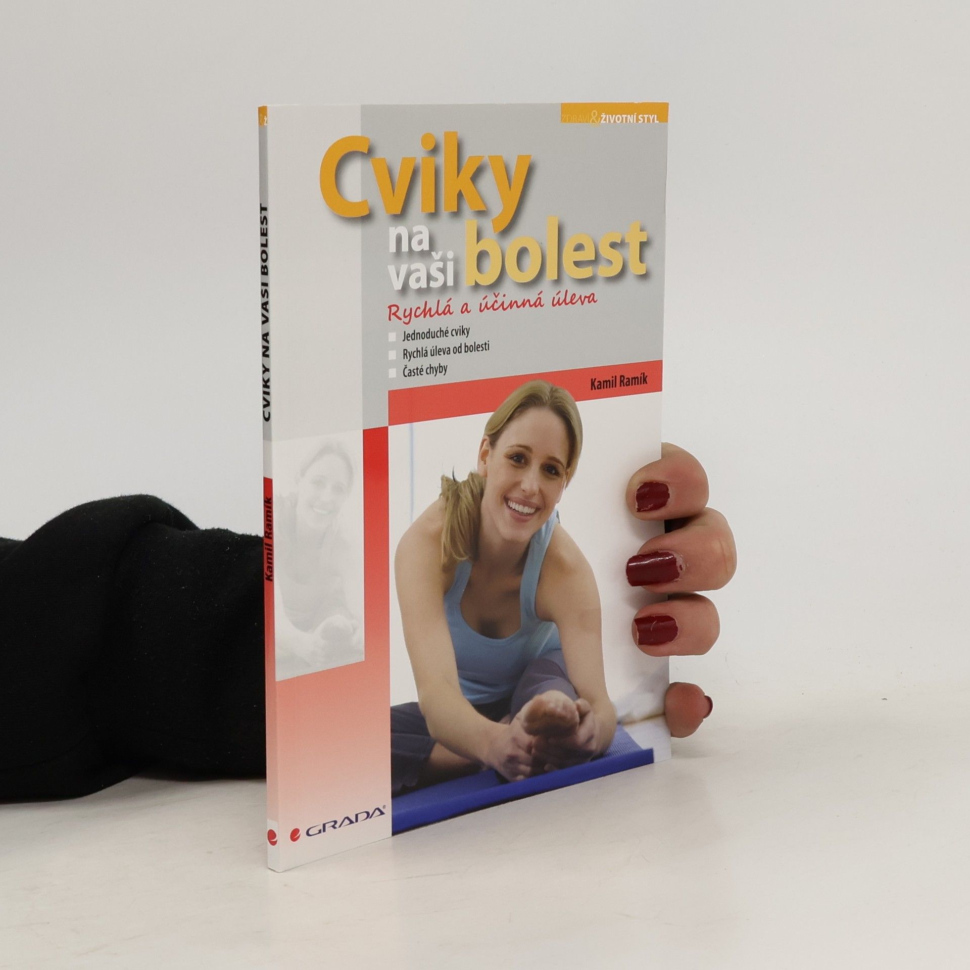 Kamil Ramík Cviky na vaši bolest: Rychlá a účinná úleva