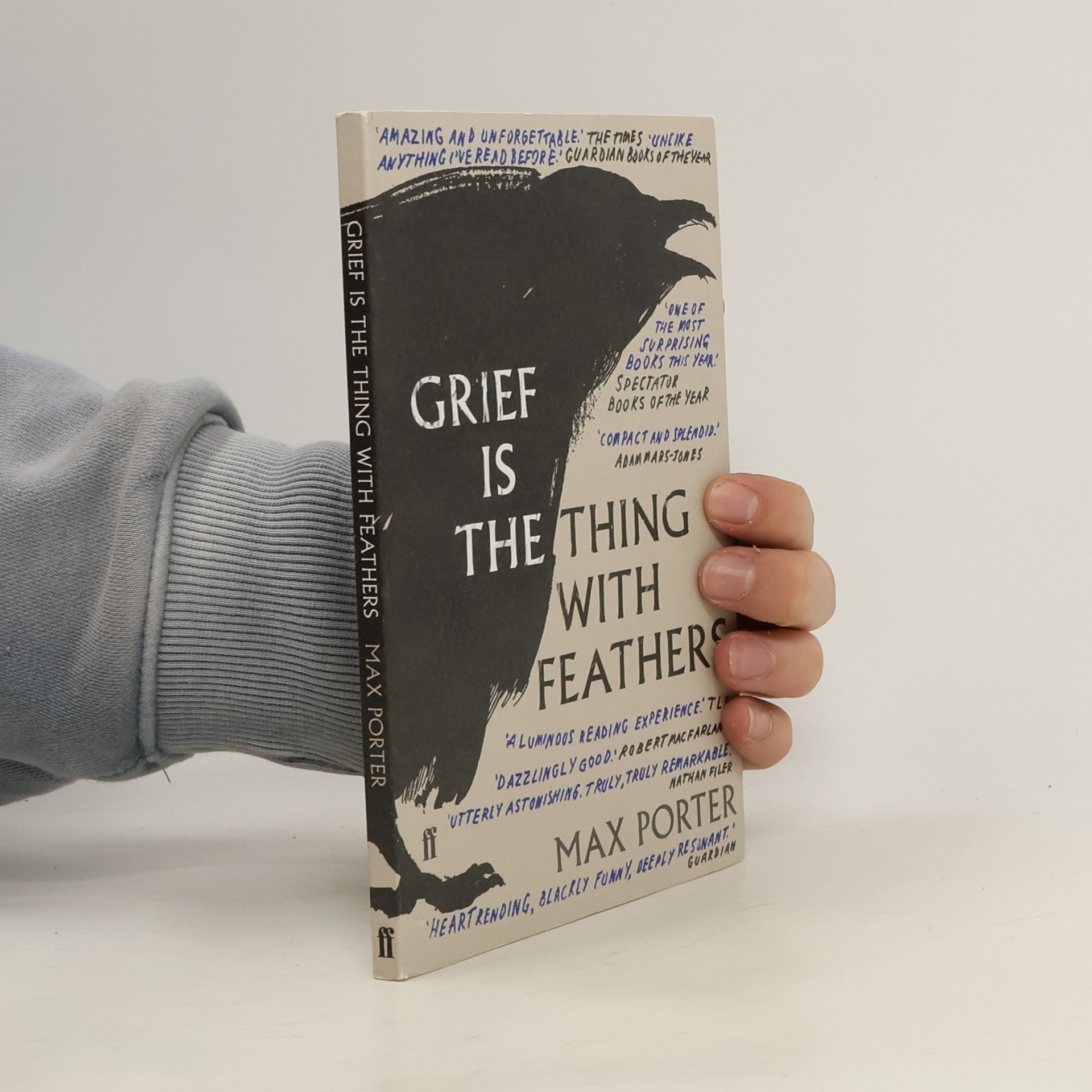 Max Porter Grief is the Thing with Feathers
