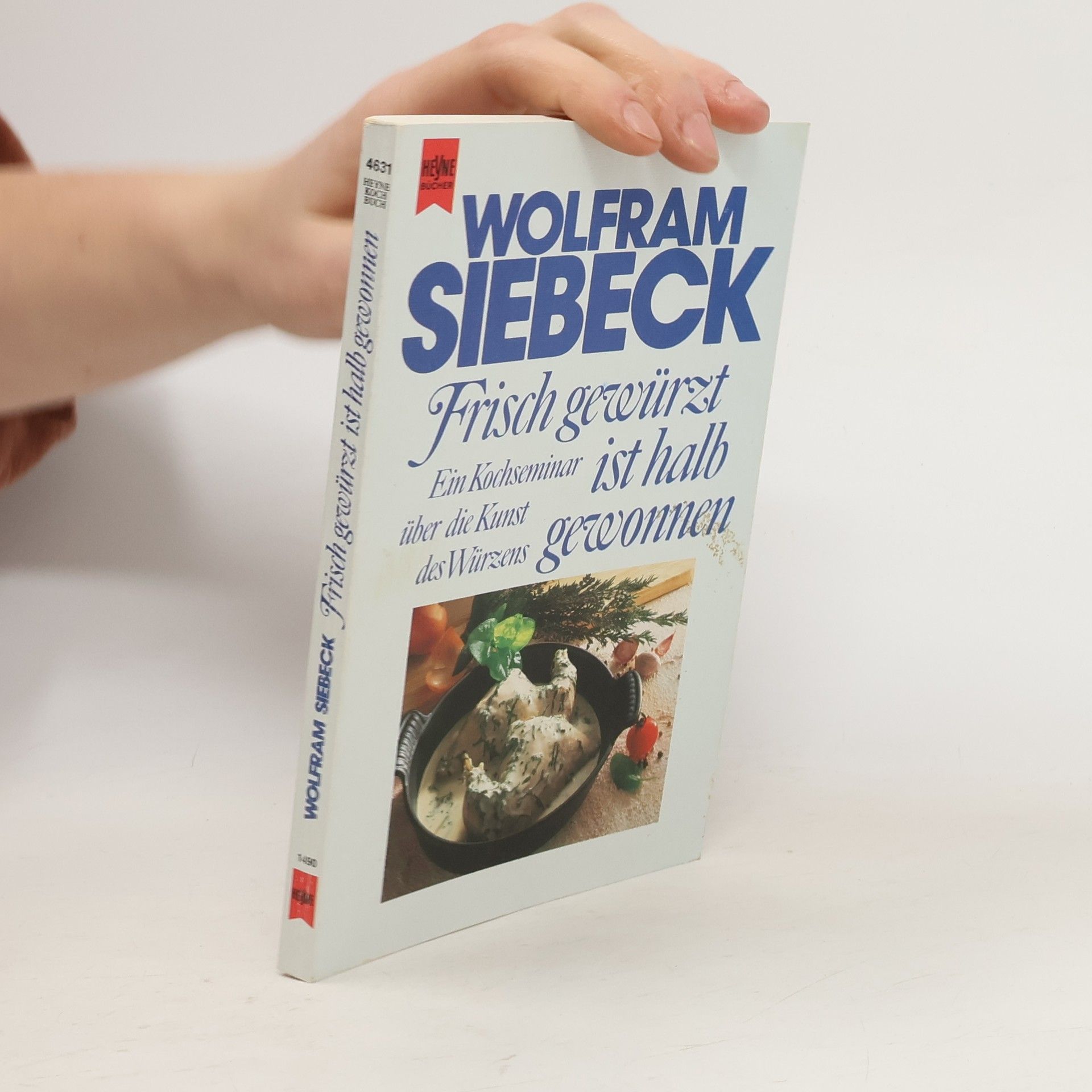 Barbara Siebeck Frisch gewürzt ist halb gewonnen