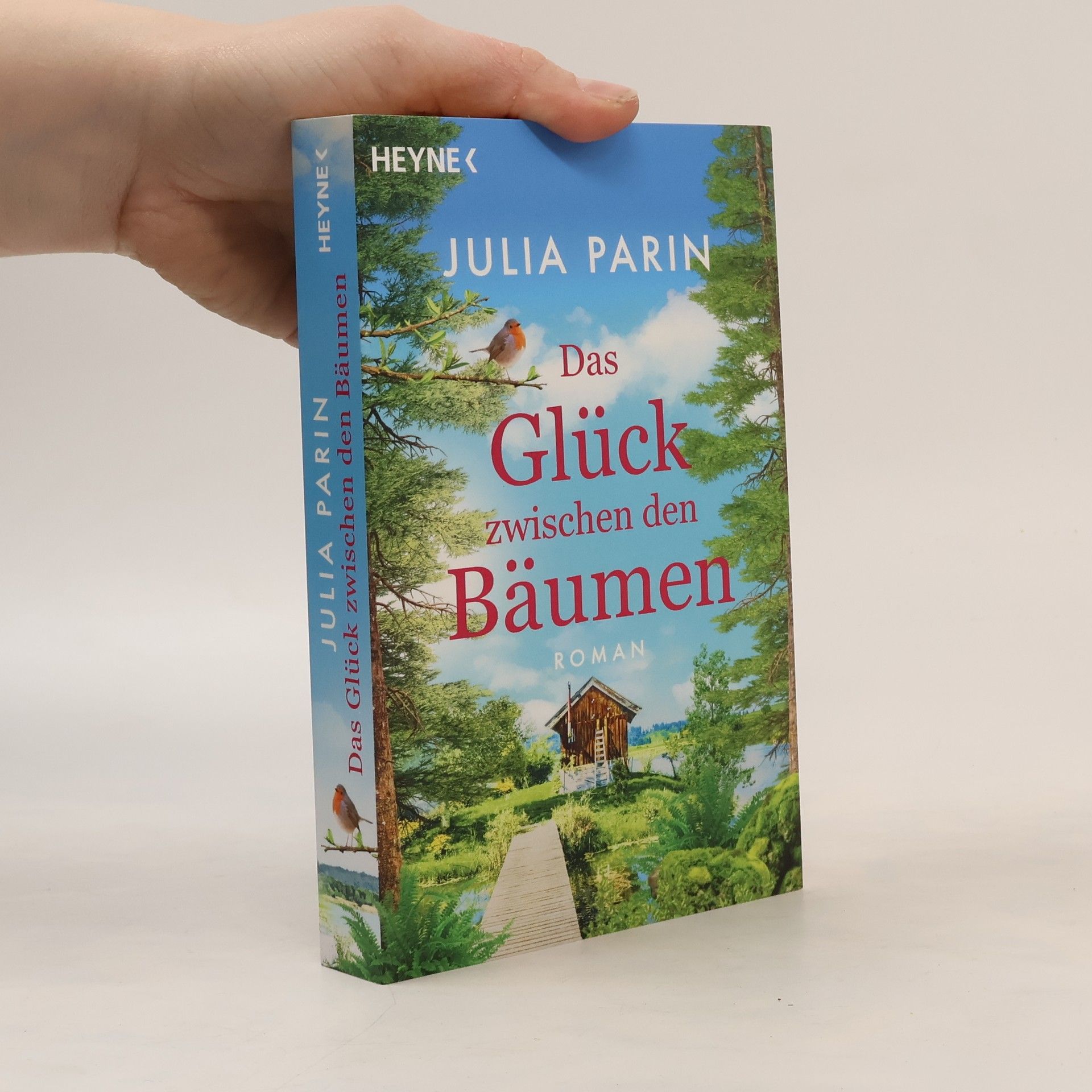 Julia Parin Das Glück zwischen den Bäumen