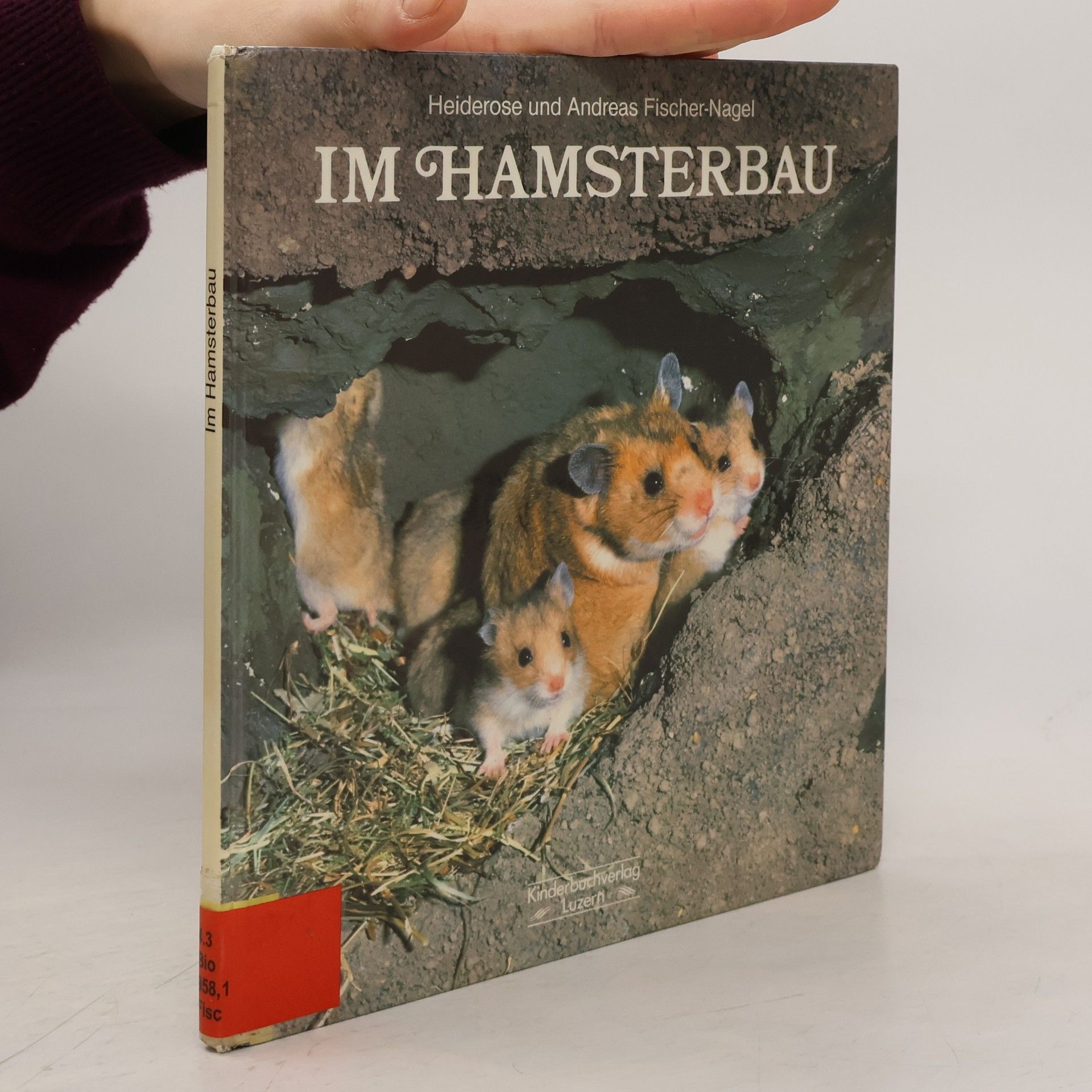 Heiderose Fischer-Nagel Im Hamsterbau