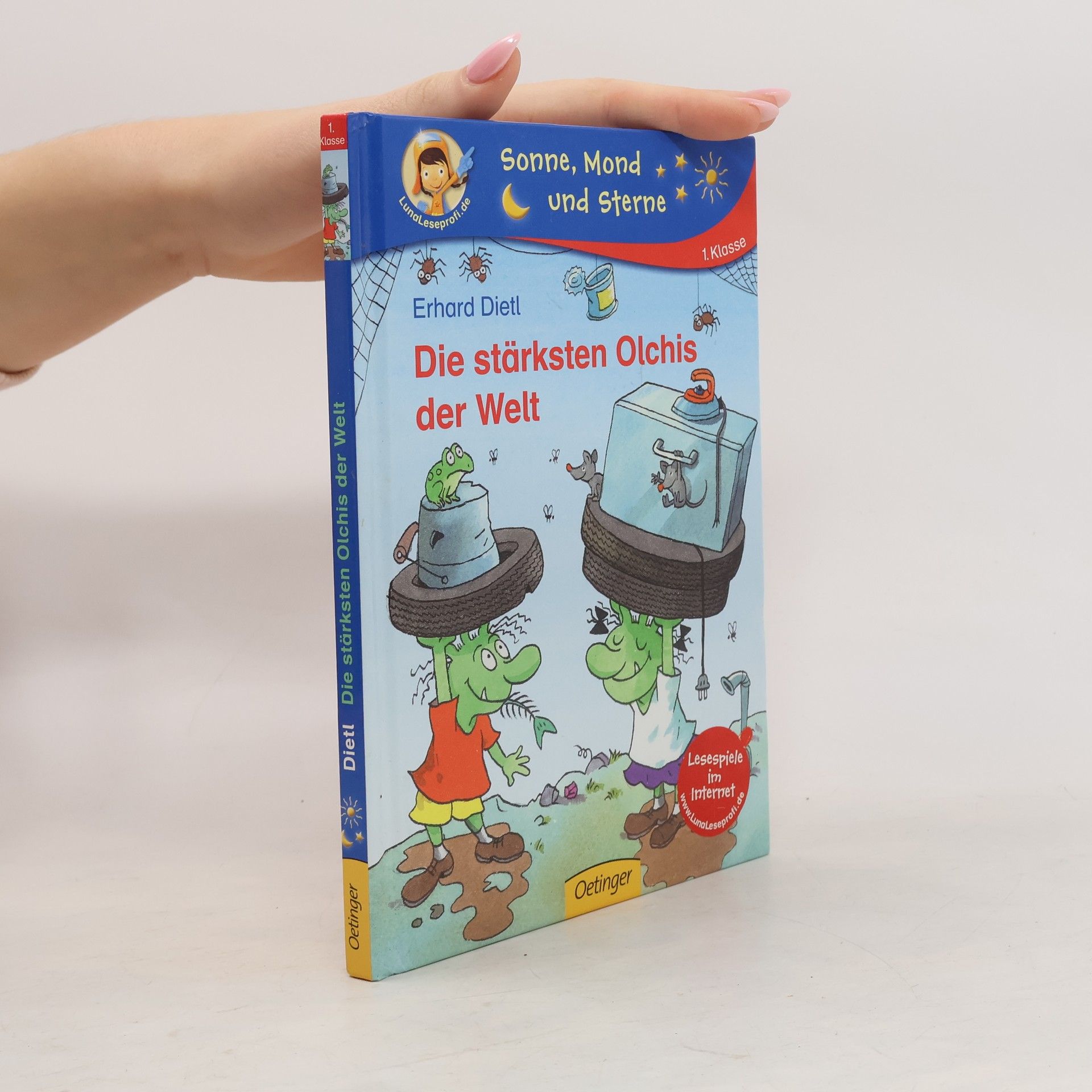 Erhard Dietl Die stärksten Olchis der Welt