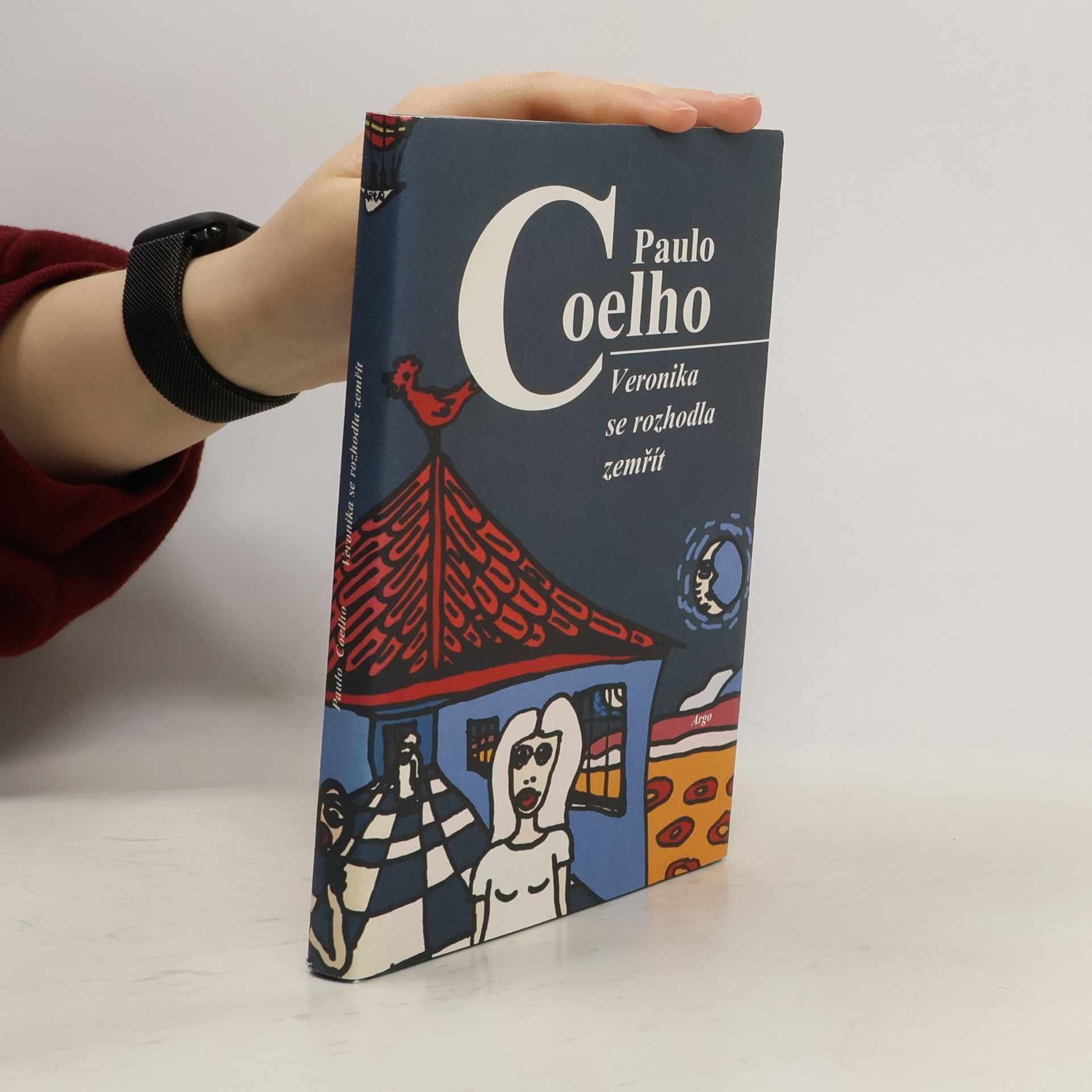 Paulo Coelho Veronika se rozhodla zemřít