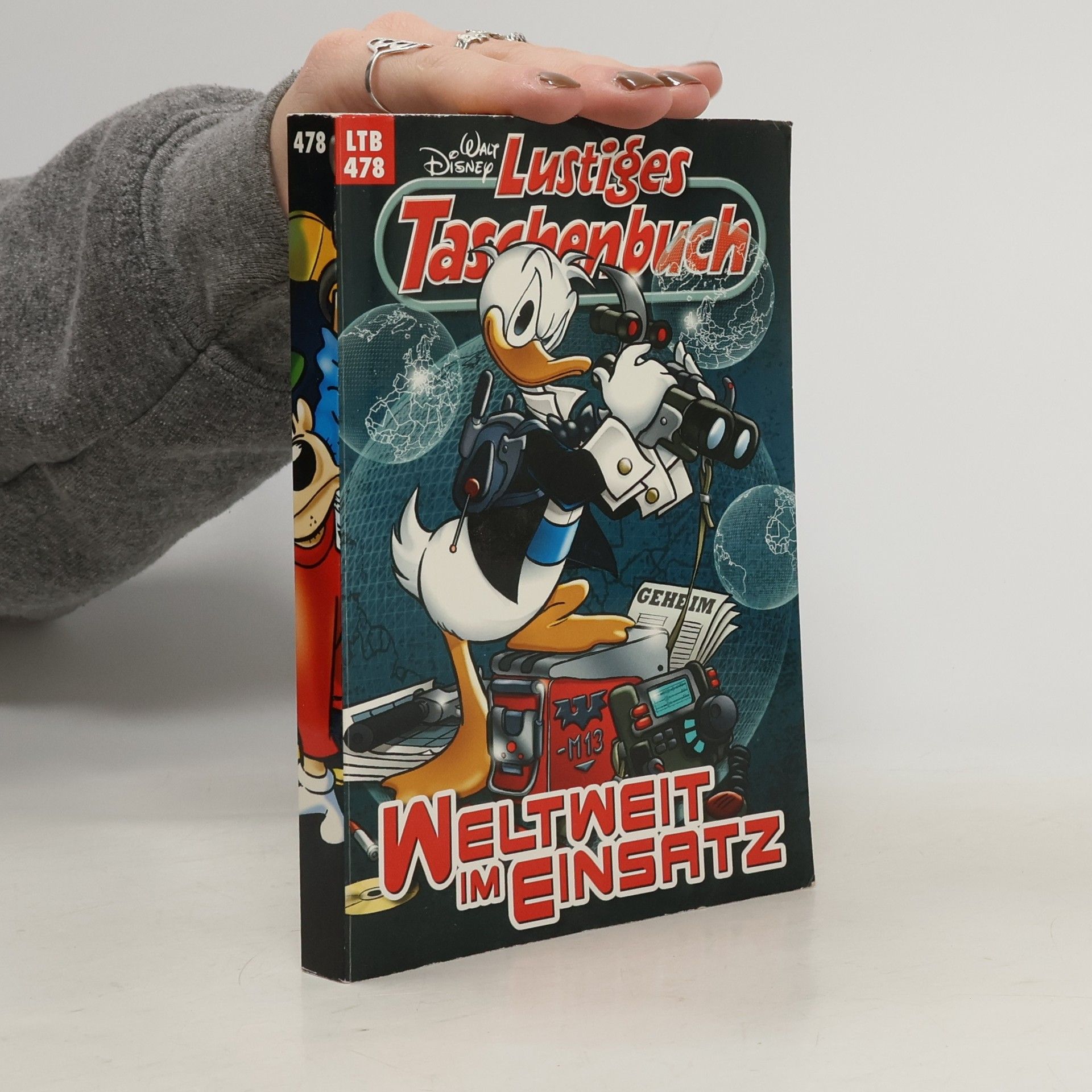 Walt Disney Lustiges Taschenbuch 478. Weltweit im Einsatz