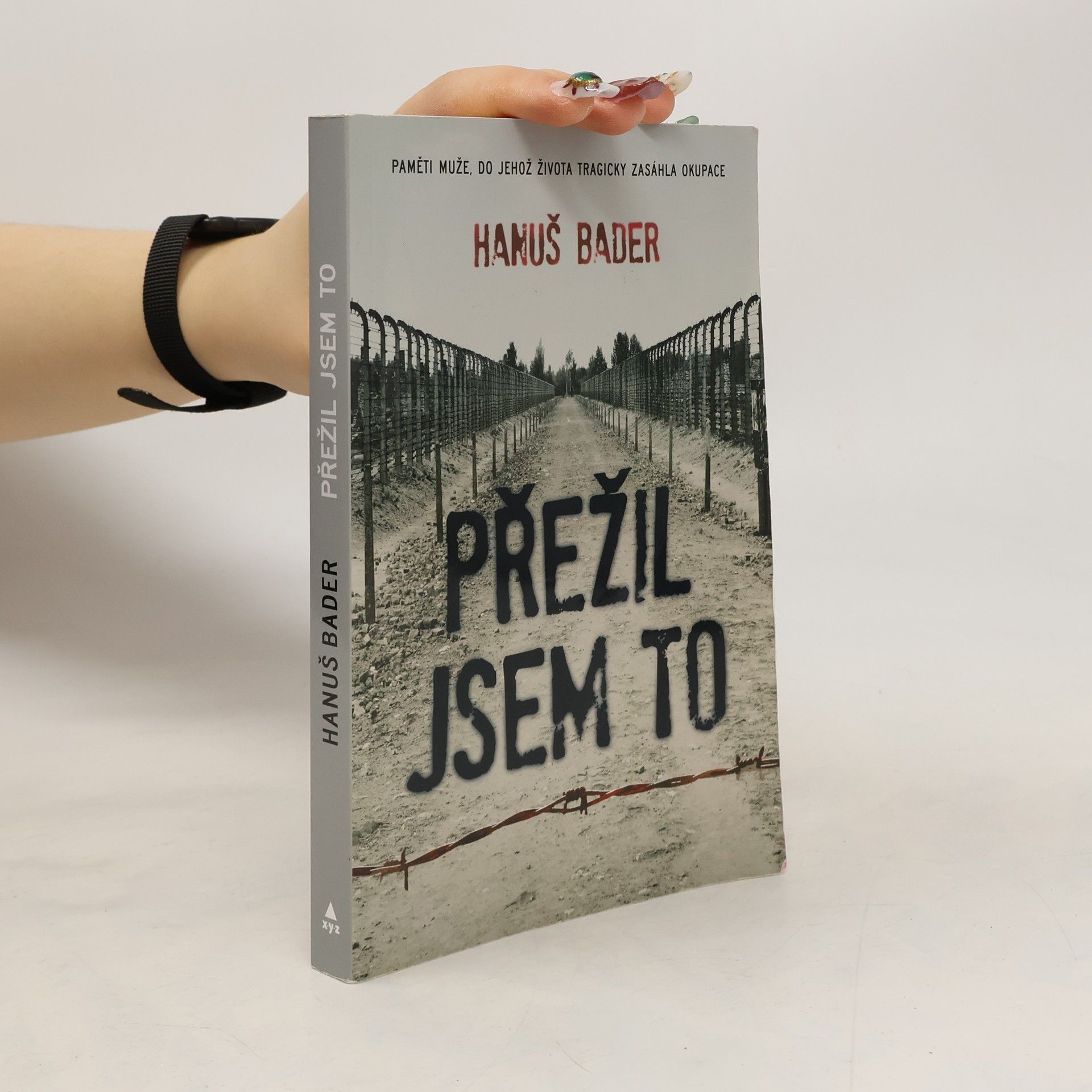 Hanuš Bader Přežil jsem to