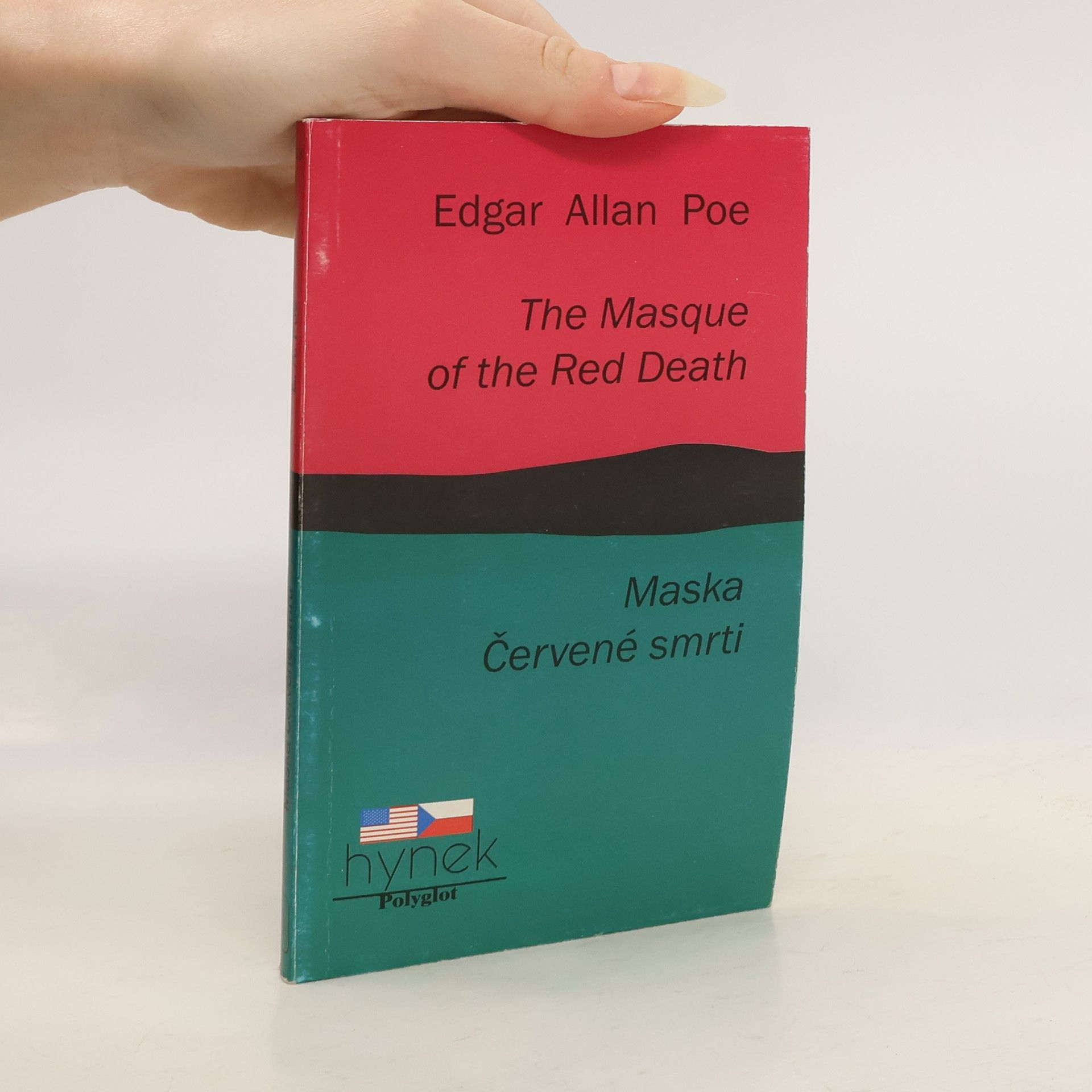 Edgar Allan Poe Maska Červené smrti. The Masque of the Red Death
