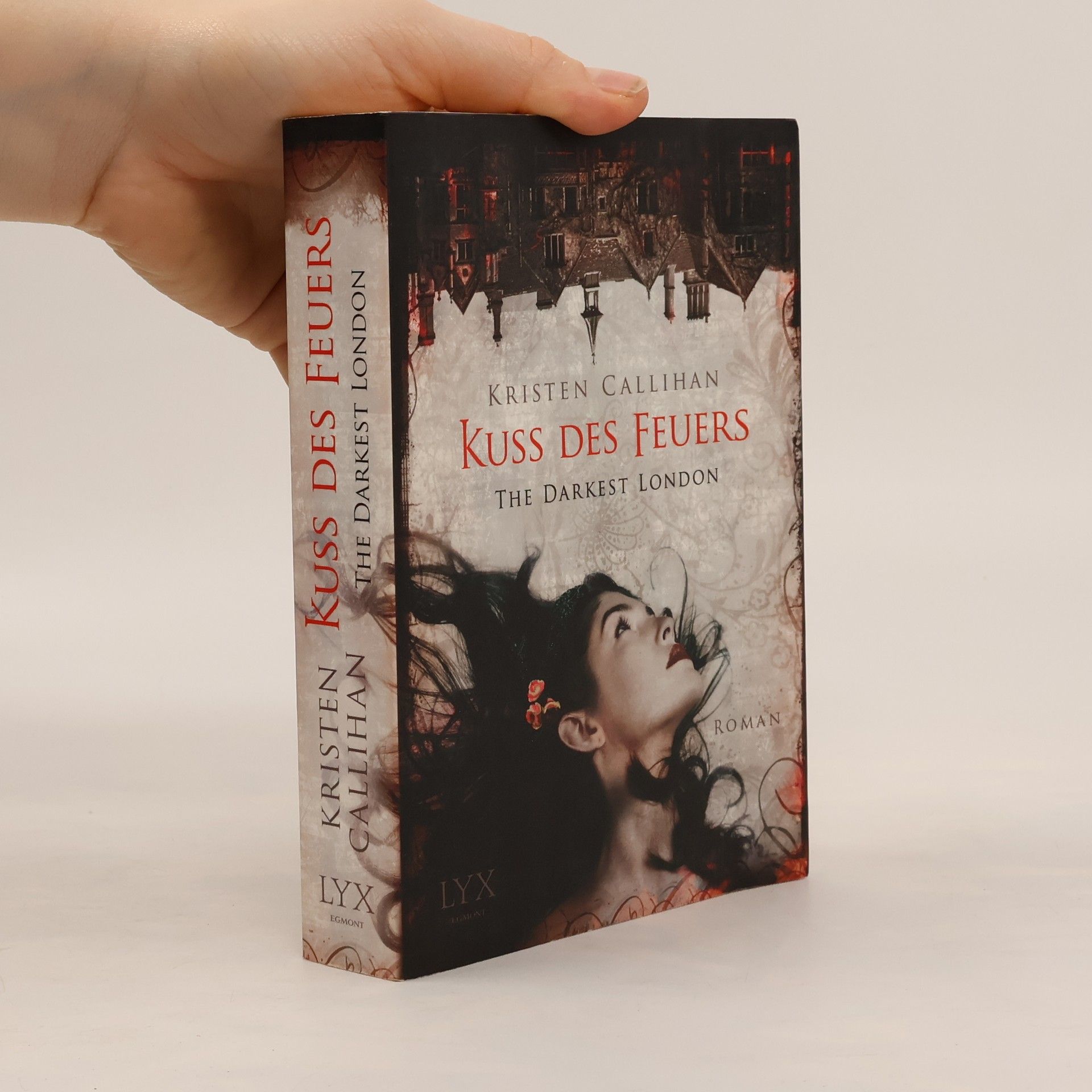 Kristen Callihan The Darkest London - Kuss des Feuers