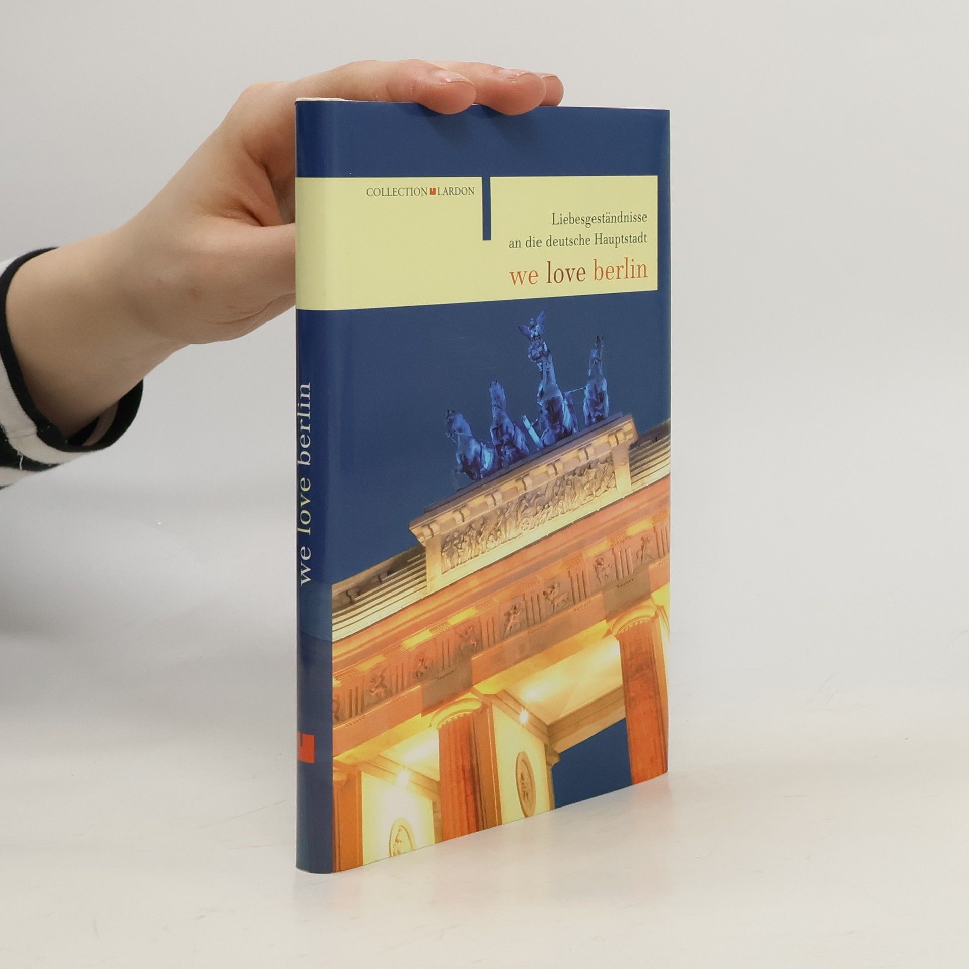 Collectif d'auteurs We love berlin