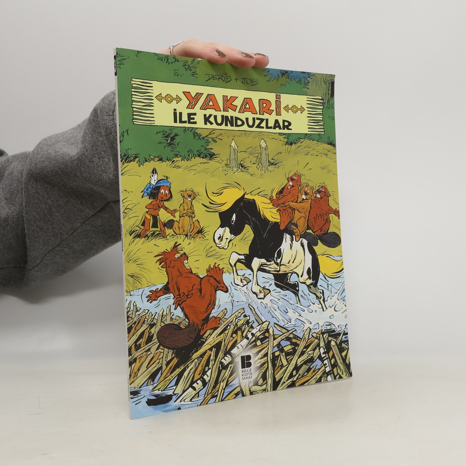 Derib Yakari ile Kunduzlar