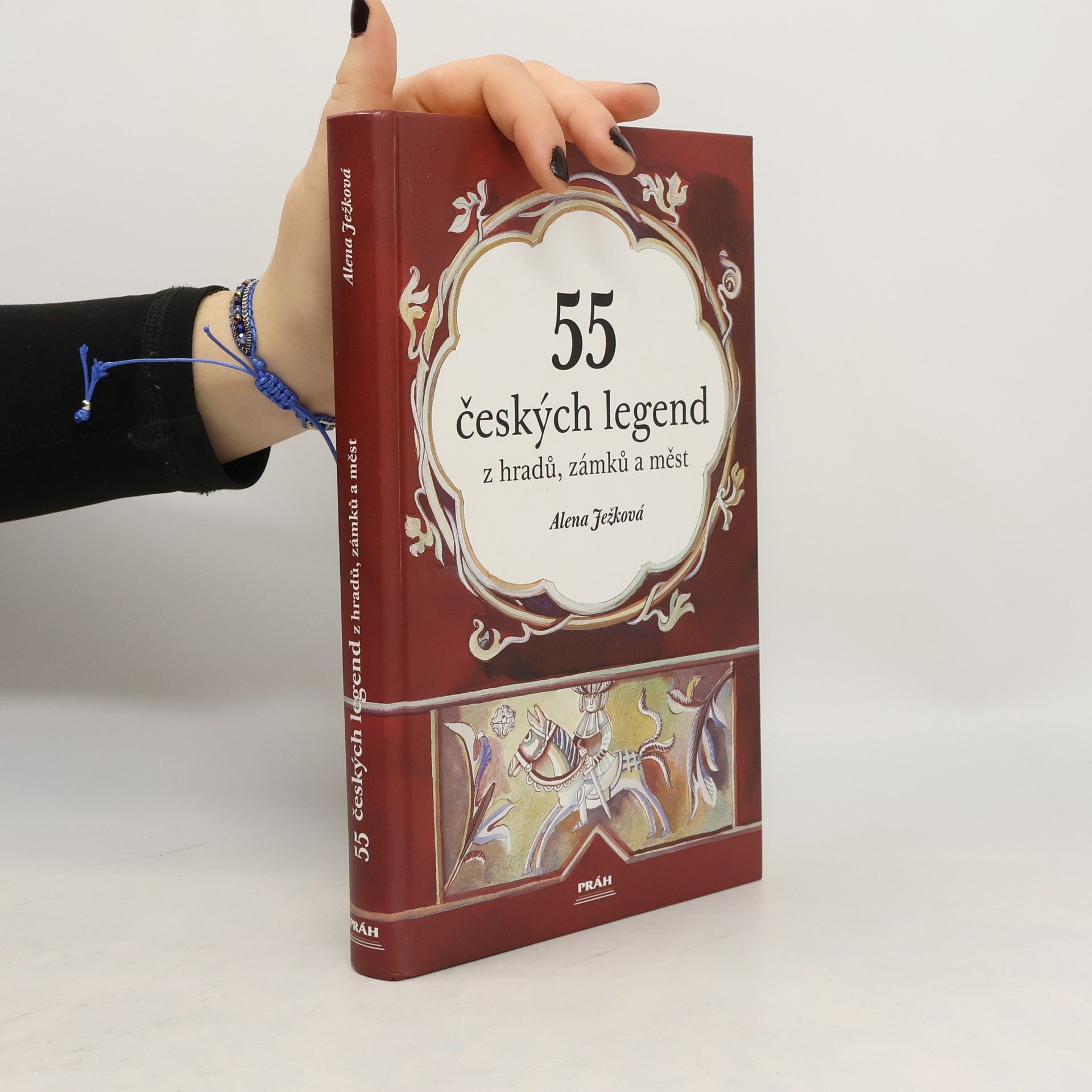 Alena Ježková 55 českých legend z hradů, zámků a měst