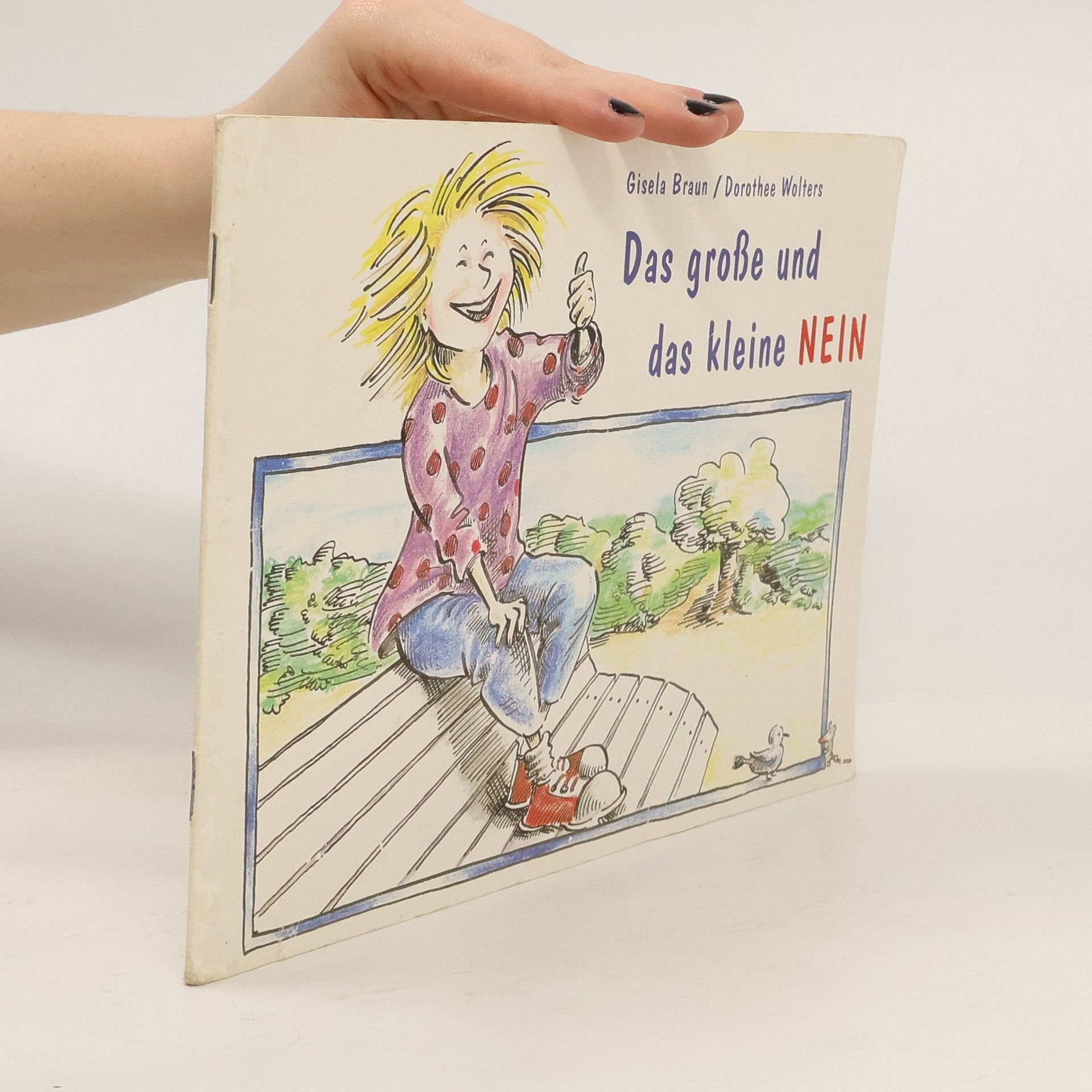 Gisela Braun Das große und das kleine NEIN